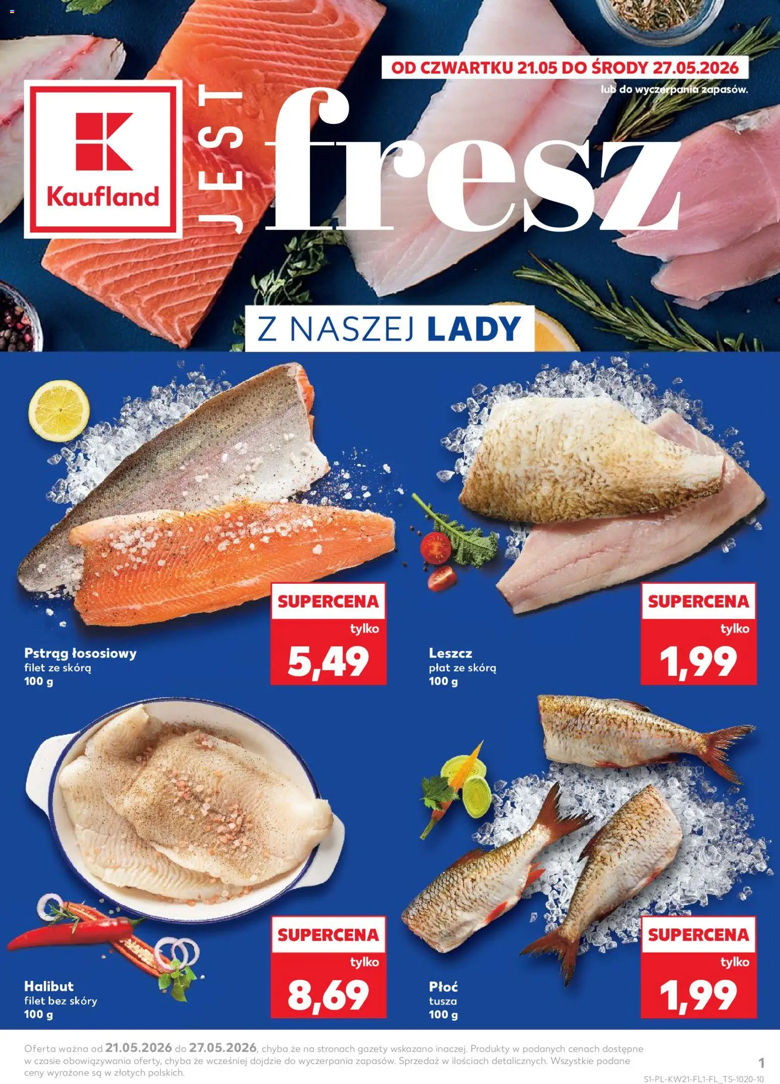 Náhled nabídky: Kaufland Polsko Kaufland Polsko leták - Jest fresz platný od 21.05.2026 - Halibut, Filet