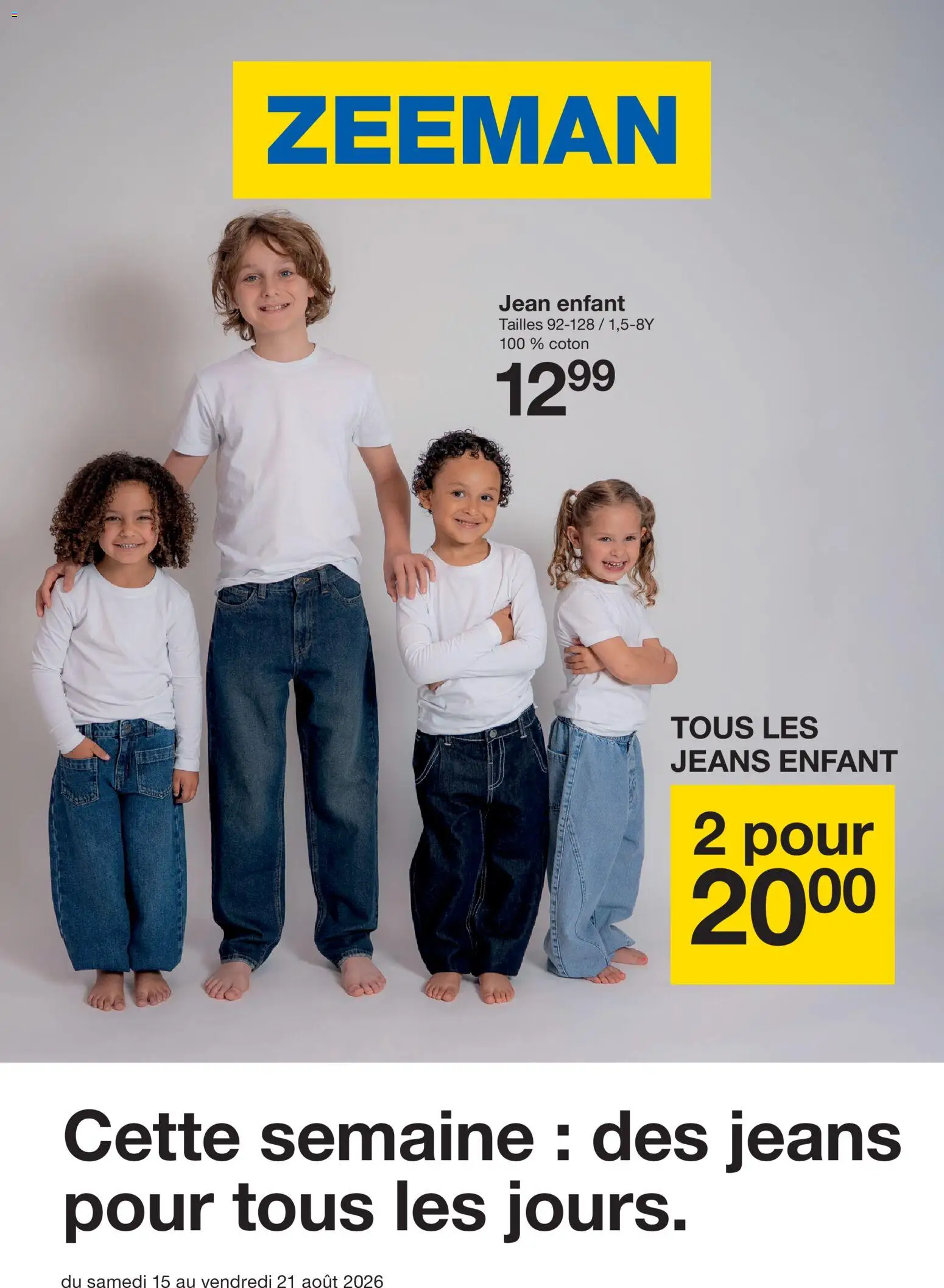 Prévisualisation de Zeeman Cette semaine du magasin Zeeman formulaire valide 15/08/2026