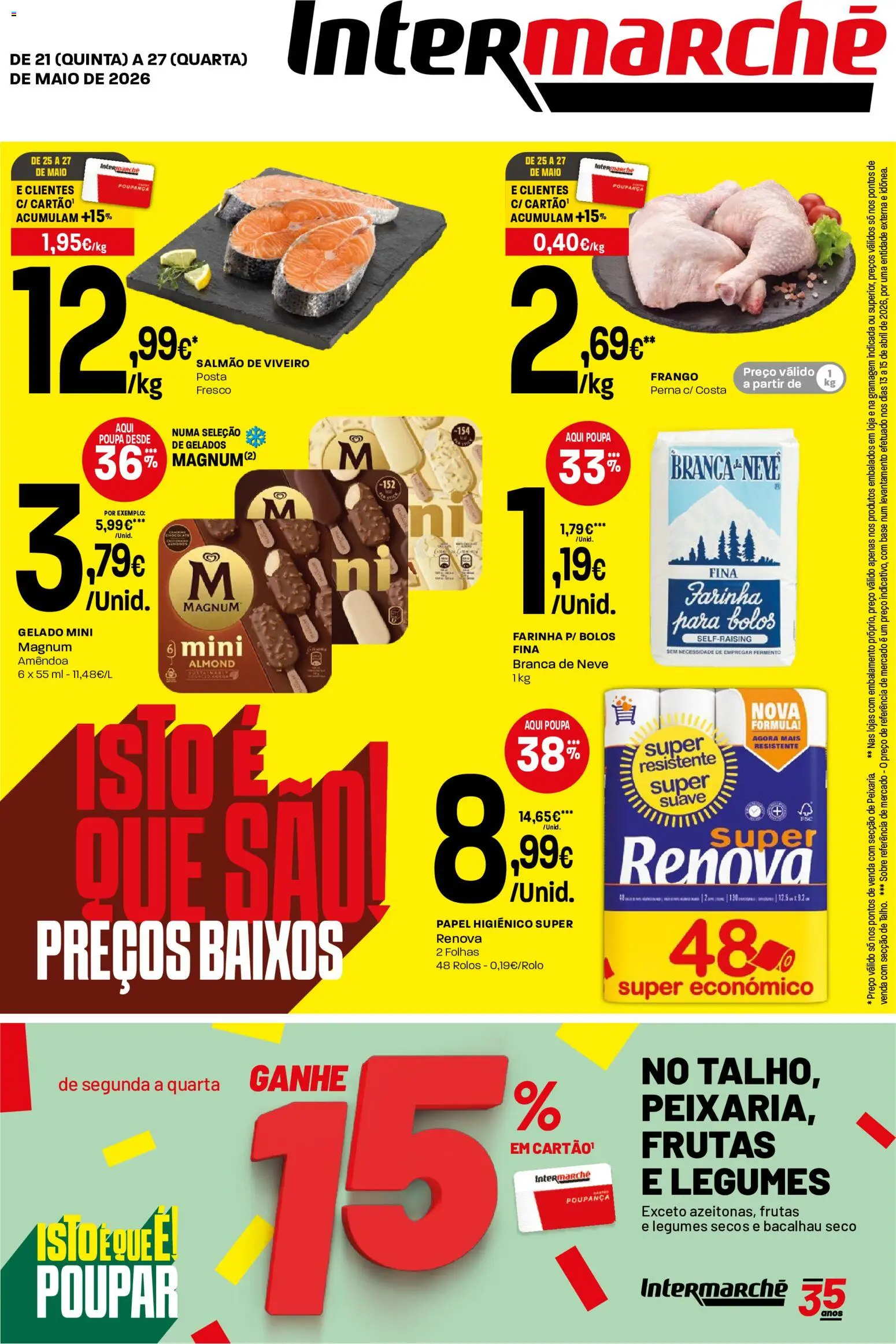 Pré-visualização do folheto da loja Intermarché válida a partir de 21/05/2026 - Bacalhau, Frutas, Frango, Farinha, Legumes, Base, Salmão, Papel higiénico