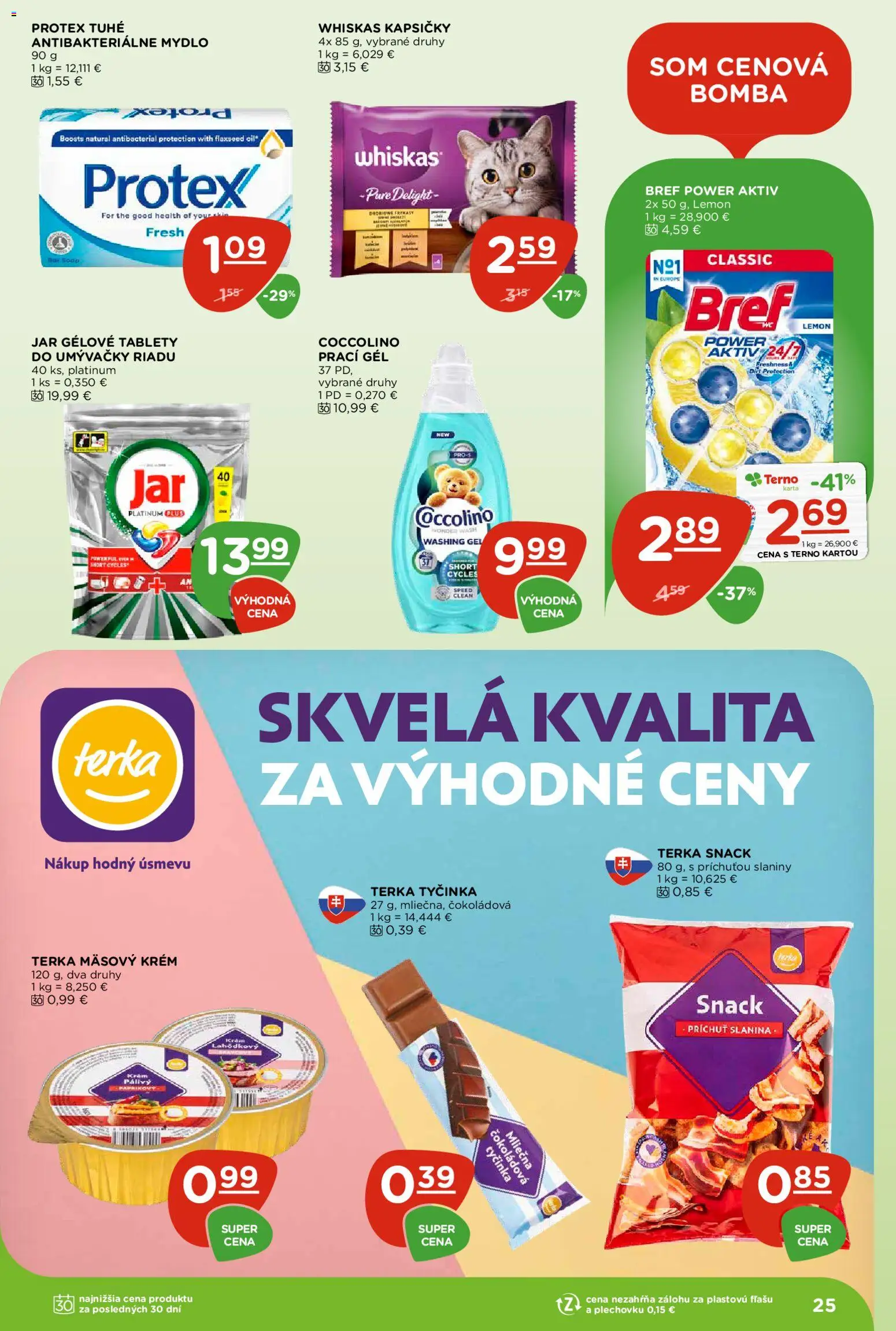 Náhľad Terno letáku platného od 15.10.2026 - Slanina, Mydlo, Coccolino, Whiskas, Whiskas kapsičky, Krém, Prací gél, Kapsičky