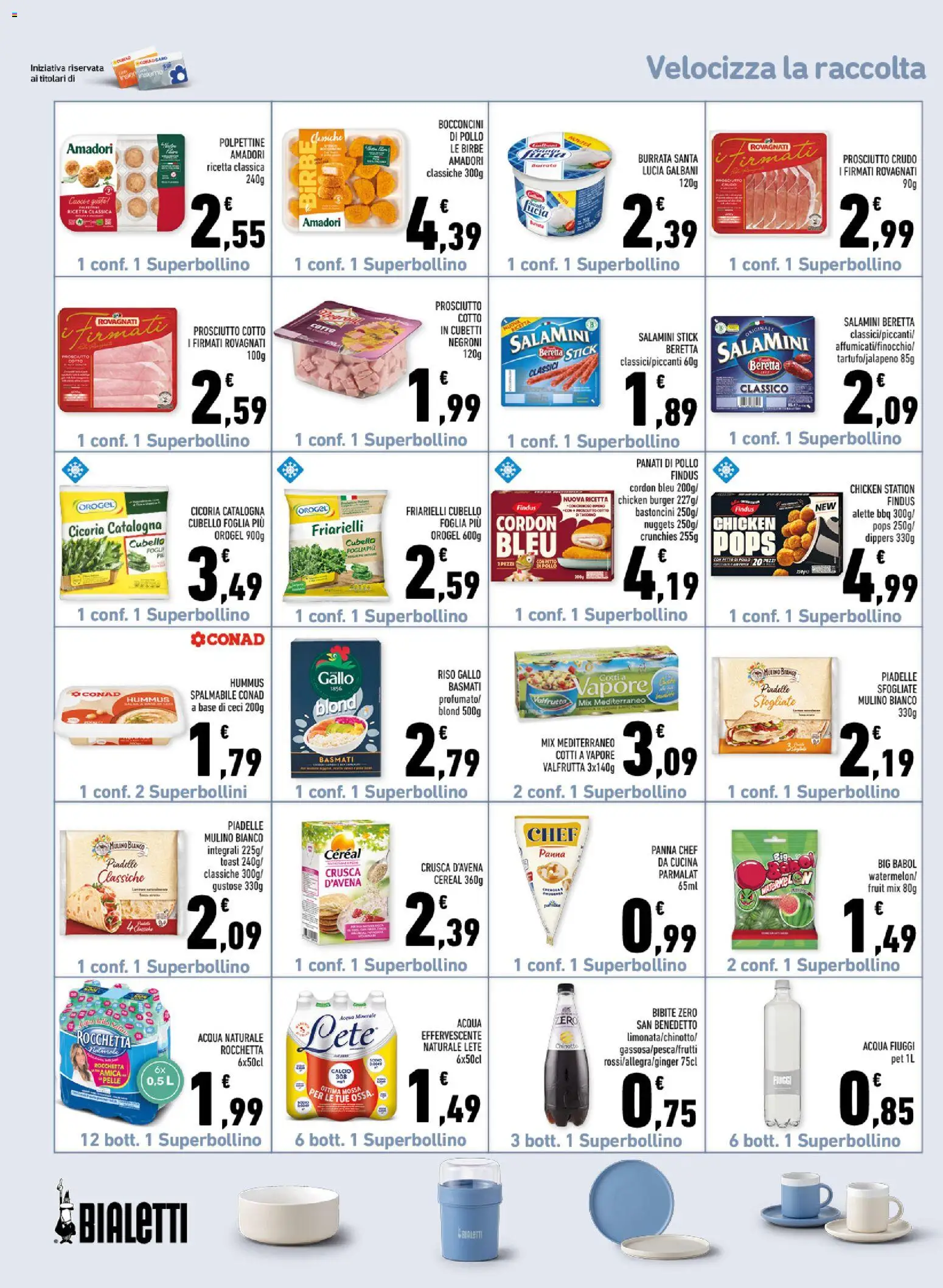 Anteprima dell'opuscolo Conad volantino Margherita Sicilia dal negozio Conad valido da 26/08/2026 - Piadina, Friarielli, Pollo, Hummus, Chinotto, Burrata, Riso, Bibite