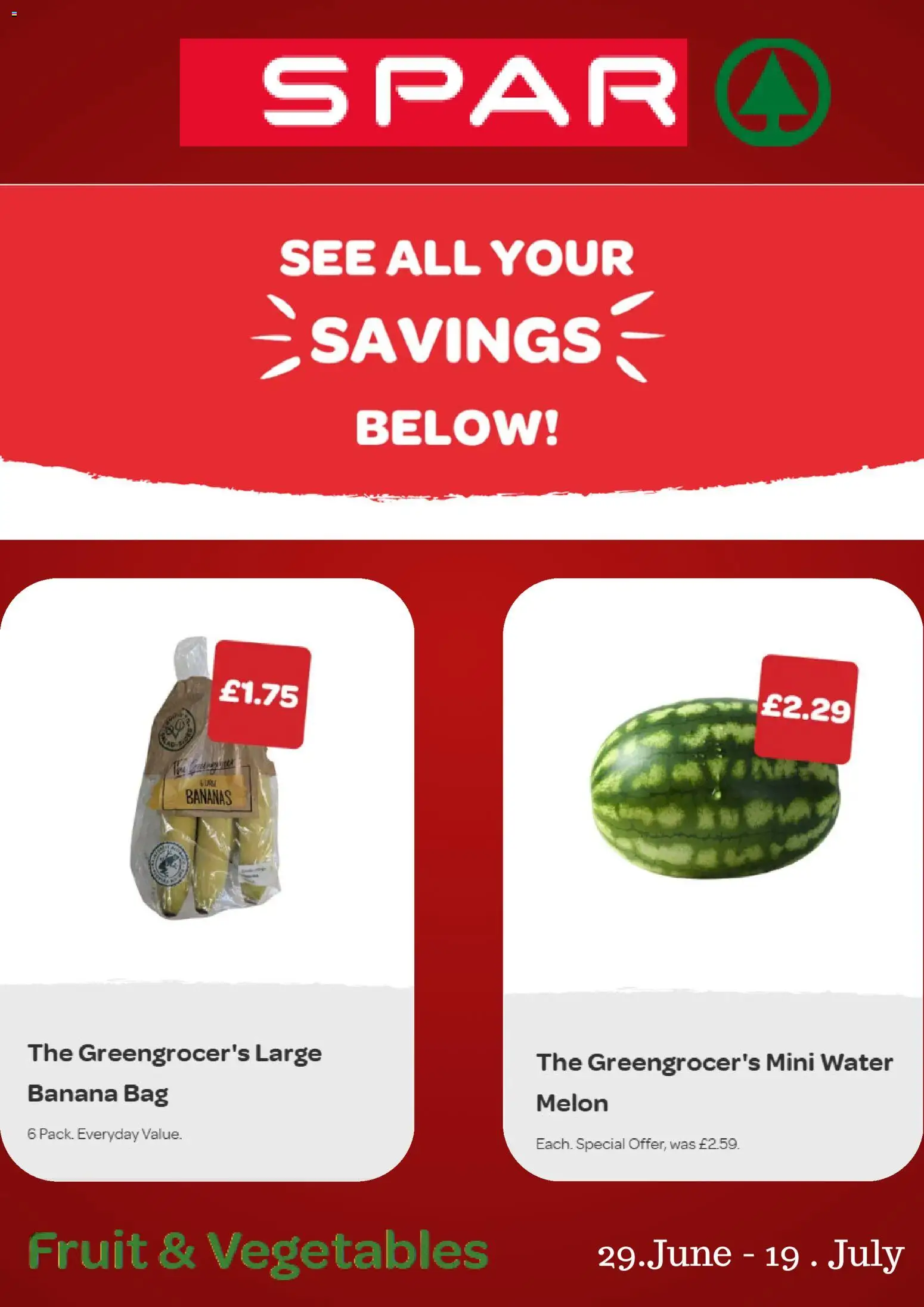 Preview of Spar Spar - Offers valid from 29/06/2026 - Water, Fruit, Bananas, Bag, Vegetables, Melon
