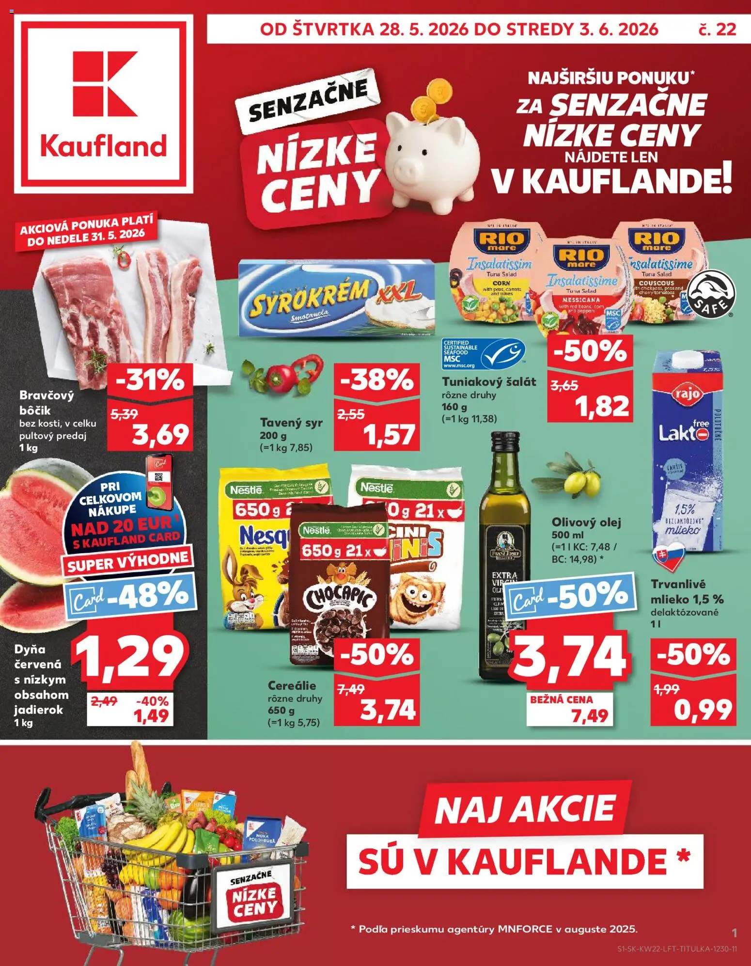 Náhľad Kaufland letáku platného od 28.05.2026 - Syr, Mlieko, Olivový olej, Tuniakový šalát, Rio Mare, Bravčový bôčik, Cereálie, Trvanlivé mlieko