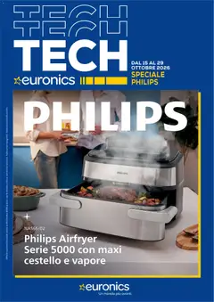 Anteprima dell'opuscolo Euronics volantino Monobrand Philips dal negozio Euronics valido da 15/10/2026