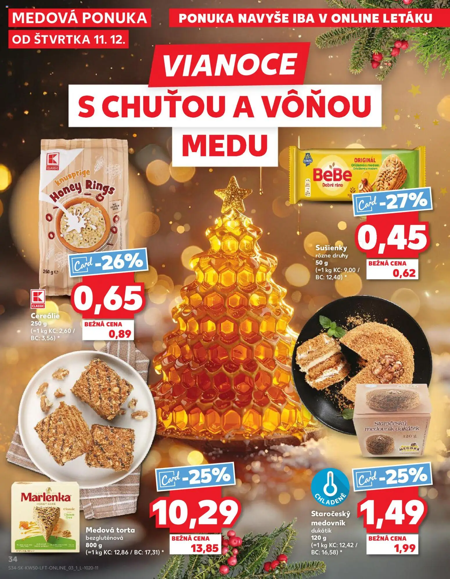 Náhľad Kaufland letáku platného od 11.12.2025 - Torta, Medovník, Marlenka, Sušienky, Cereálie