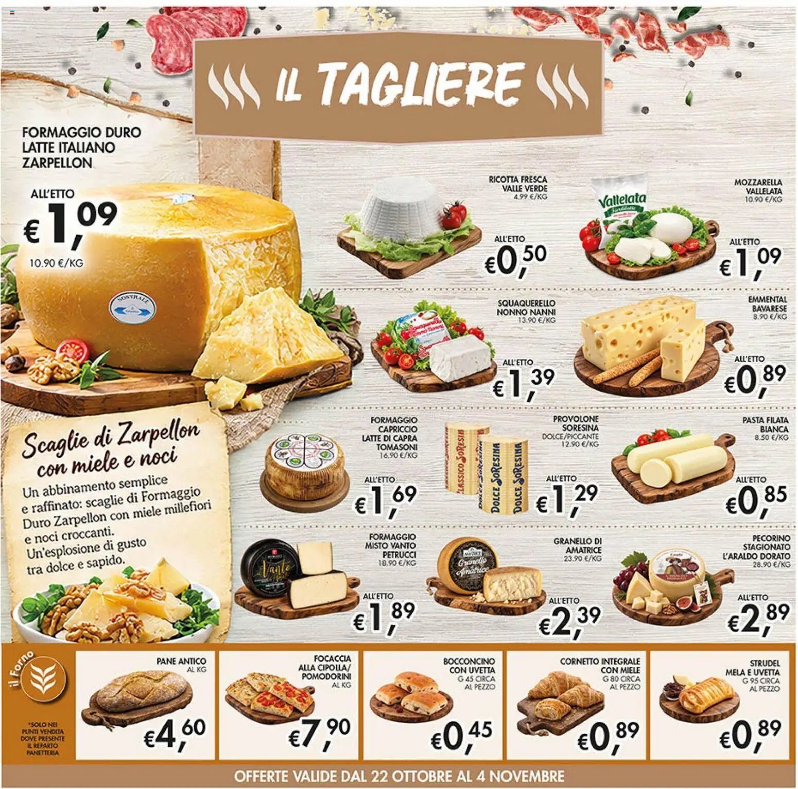 Anteprima dell'opuscolo Coal volantino dal negozio Coal valido da 22/10/2026 - Pasta, Forno, Focaccia, Formaggio, Emmental, Provolone, Pomodorini, Uvetta