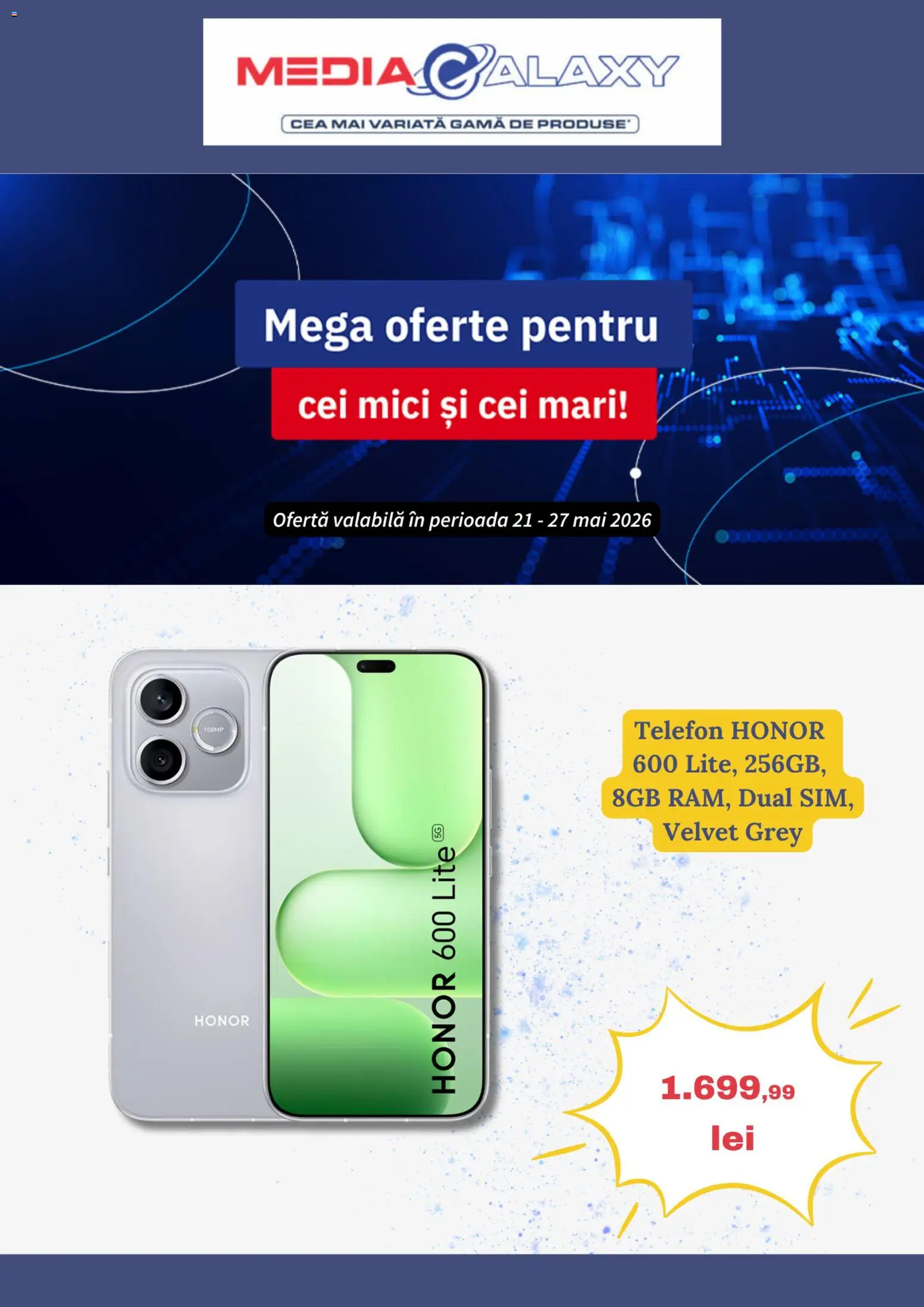 Previzualizarea de cataloage: Media Galaxy Media Galaxy Catalog valabil de la 21.05.2026 - Telefon, Mici, Grey