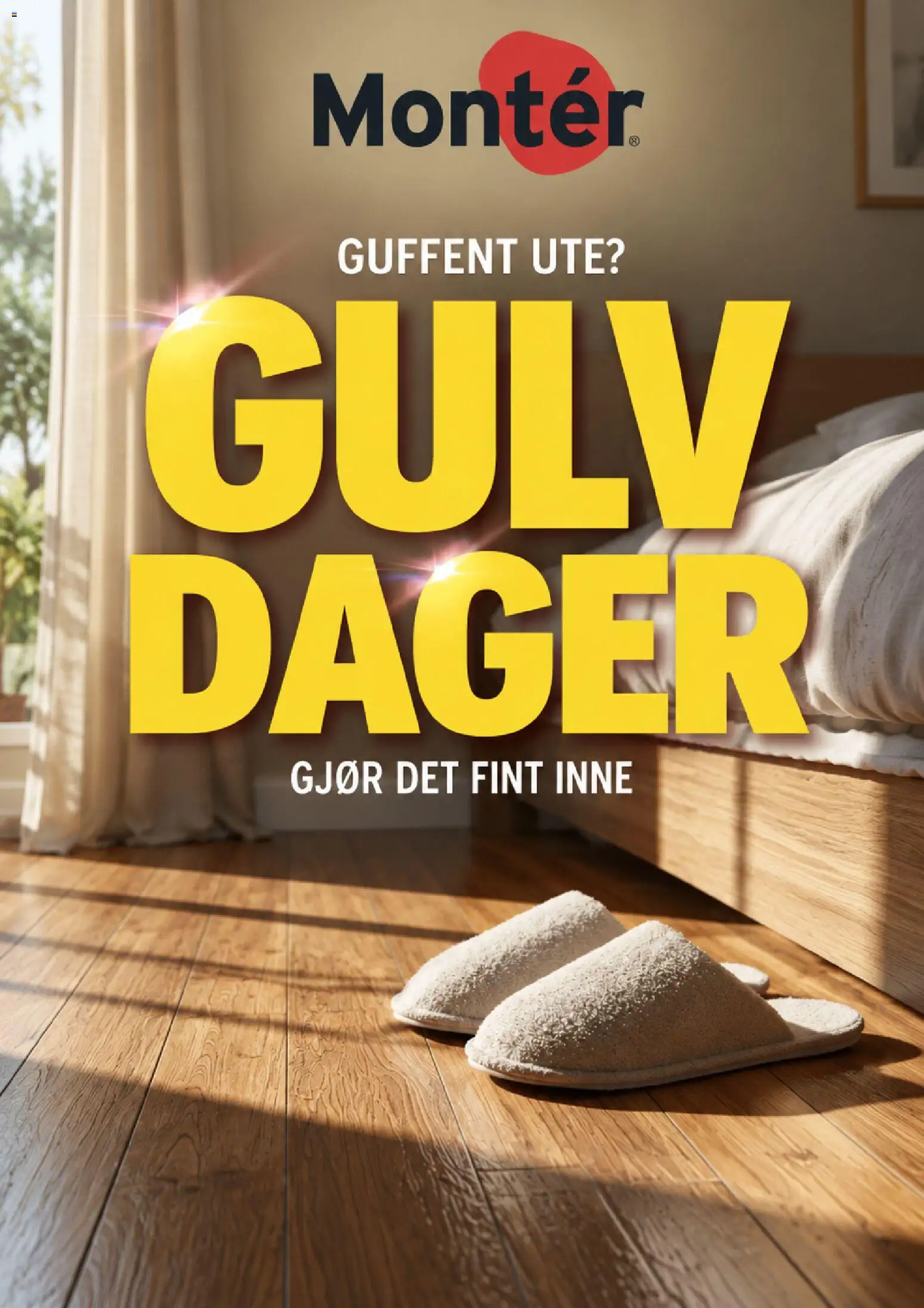 Forhåndsvis Montér kundeavis fra butikk Montér gyldig fra 13/10/2026 - Gulv