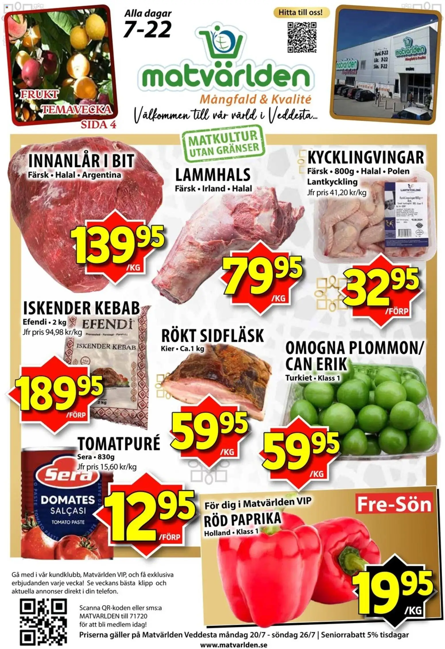 Förhandsgranska reklamblad Matvärlden erbjudanden från butik Matvärlden gäller från 20/07/2026