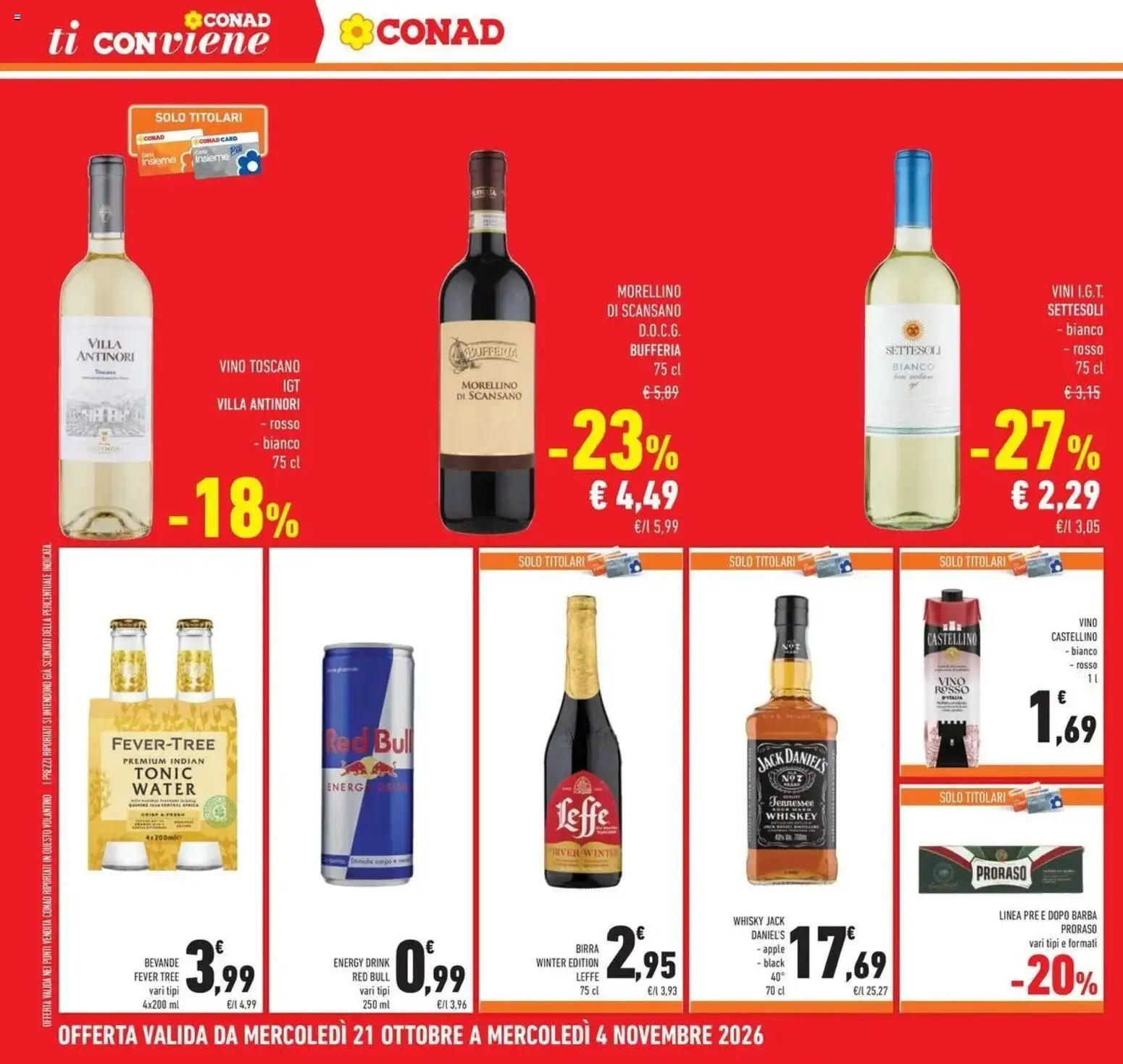 Anteprima dell'opuscolo Conad volantino Brembate di Sopra dal negozio Conad valido da 21/10/2026 - Vino, Birra, Red Bull, Whisky, Vino rosso, Bevande, Jack Daniel’s