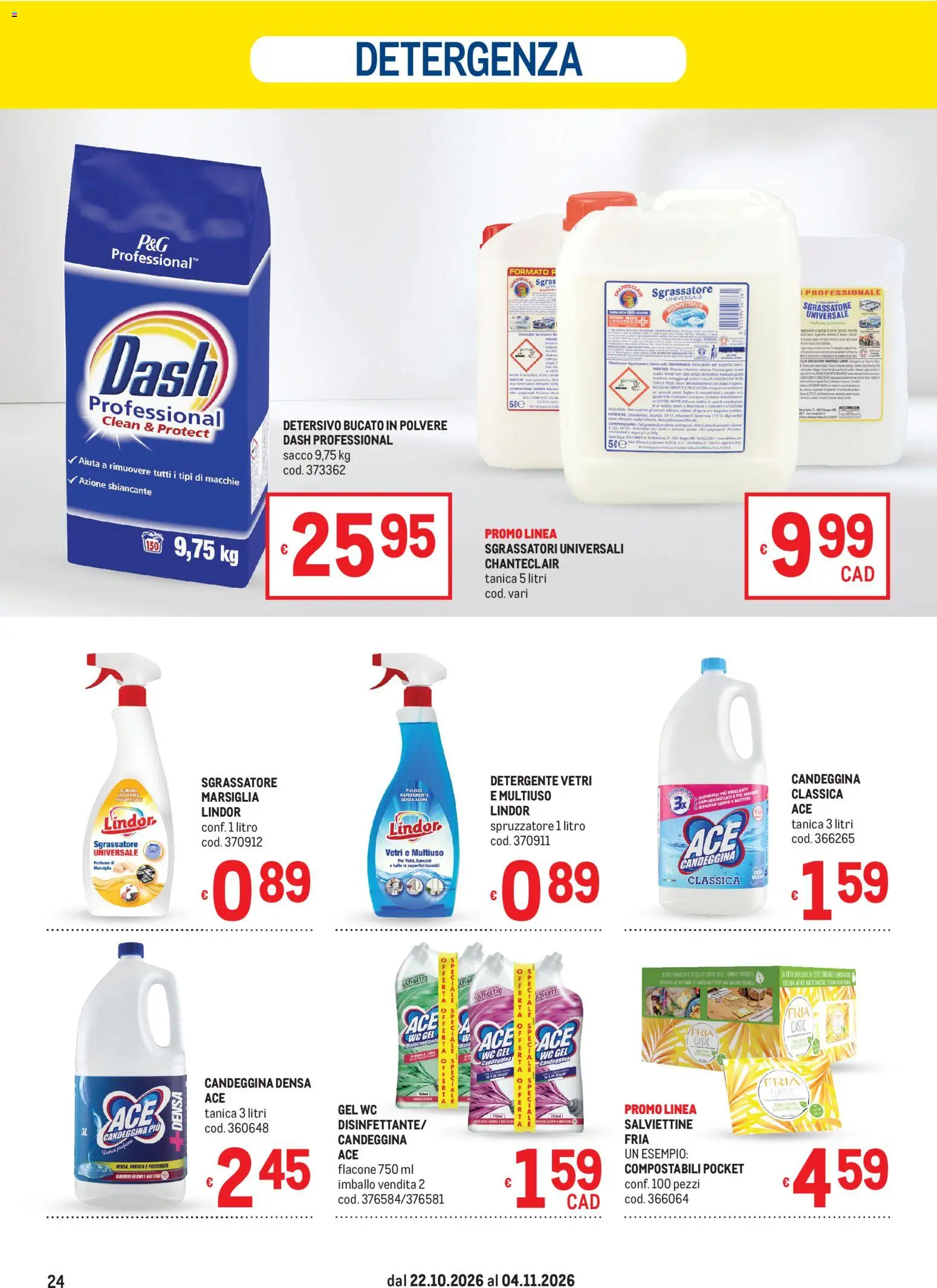 Anteprima dell'opuscolo Metro volantino dal negozio Metro valido da 22/10/2026 - Limone, WC, Candeggina, Sgrassatore, Detergente, Tanica