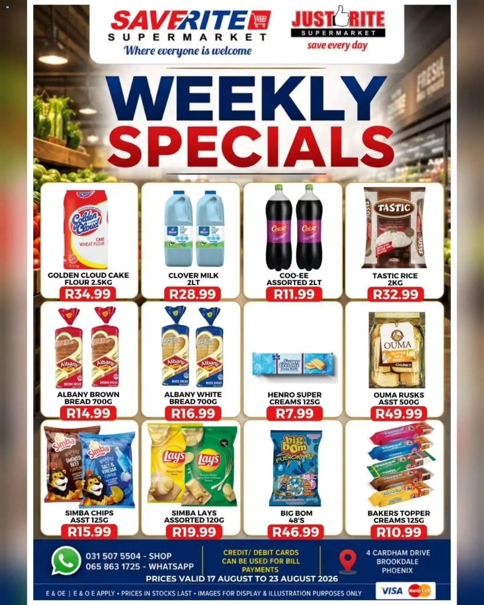 Preview of Saverite flyer valid from 17/08/2026 - Cake, Salt, Milk, Chips, Rice, Flour, Beef, Rusks