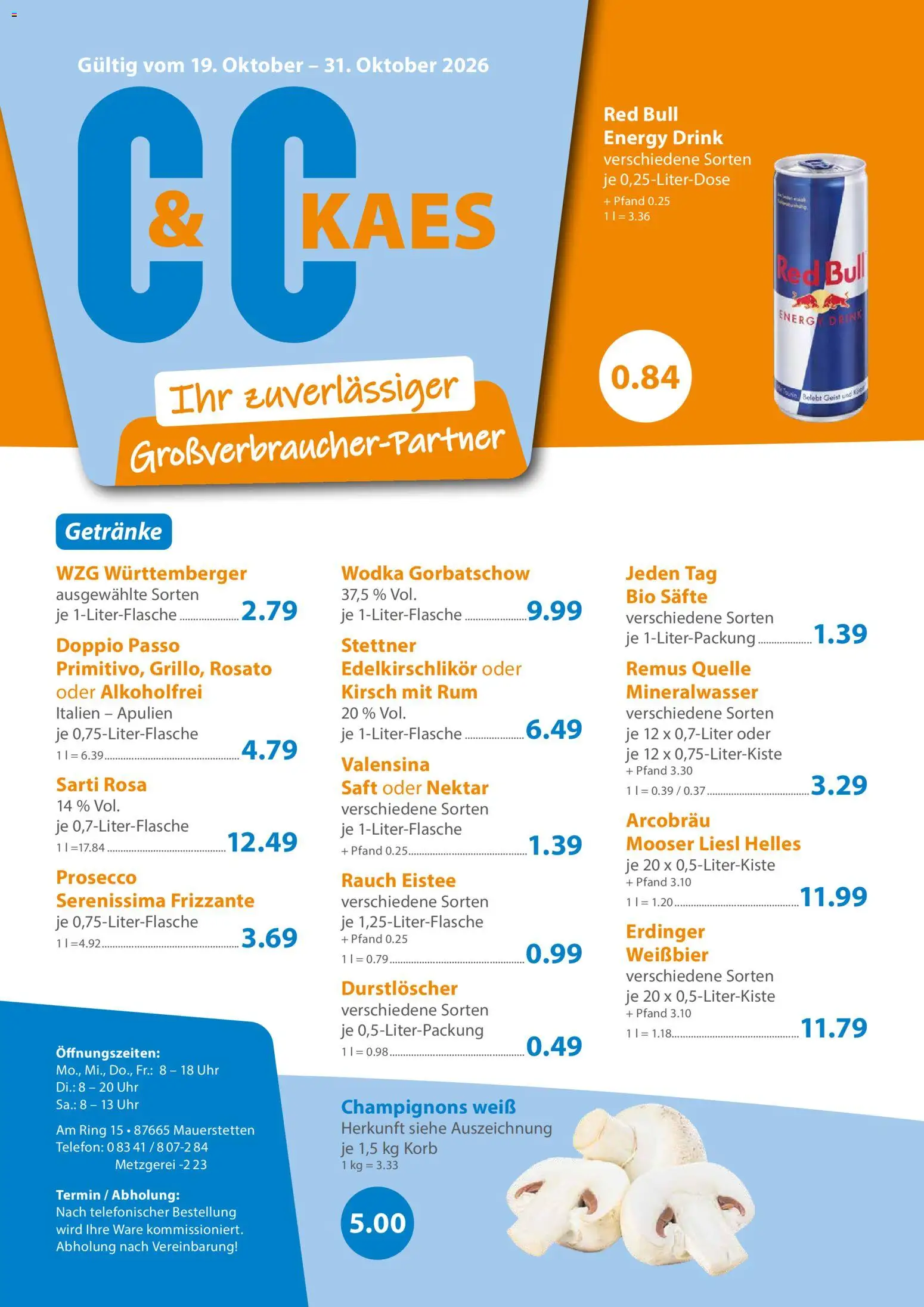 Vorschau von dem Prospekt des Geschäftes C&C, gültig ab dem 19.10.2026 - Uhr, Red bull, Mineralwasser, Korb, Prosecco, Wodka gorbatschow, Saft, Durstloscher