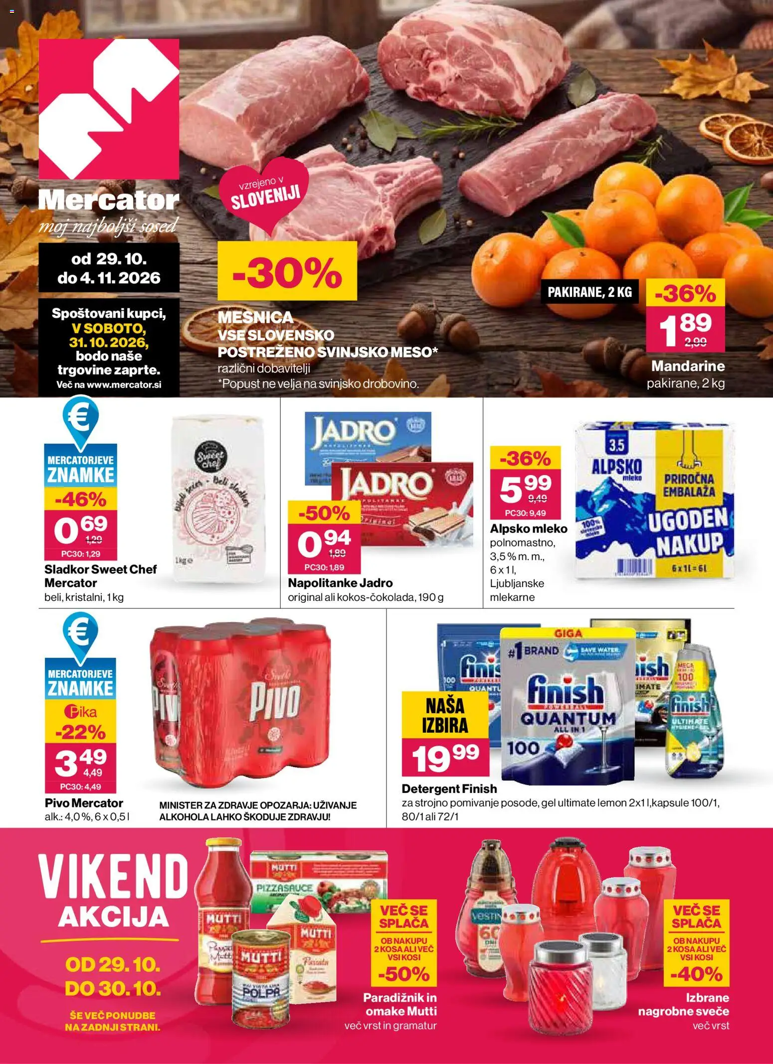 Predogled kataloga iz trgovine Mercator veljaven od 29.10.2026 - Pivo, Sladkor, Svece, Nagrobne sveče, Mandarine, Detergent, Omake, Paradiznik