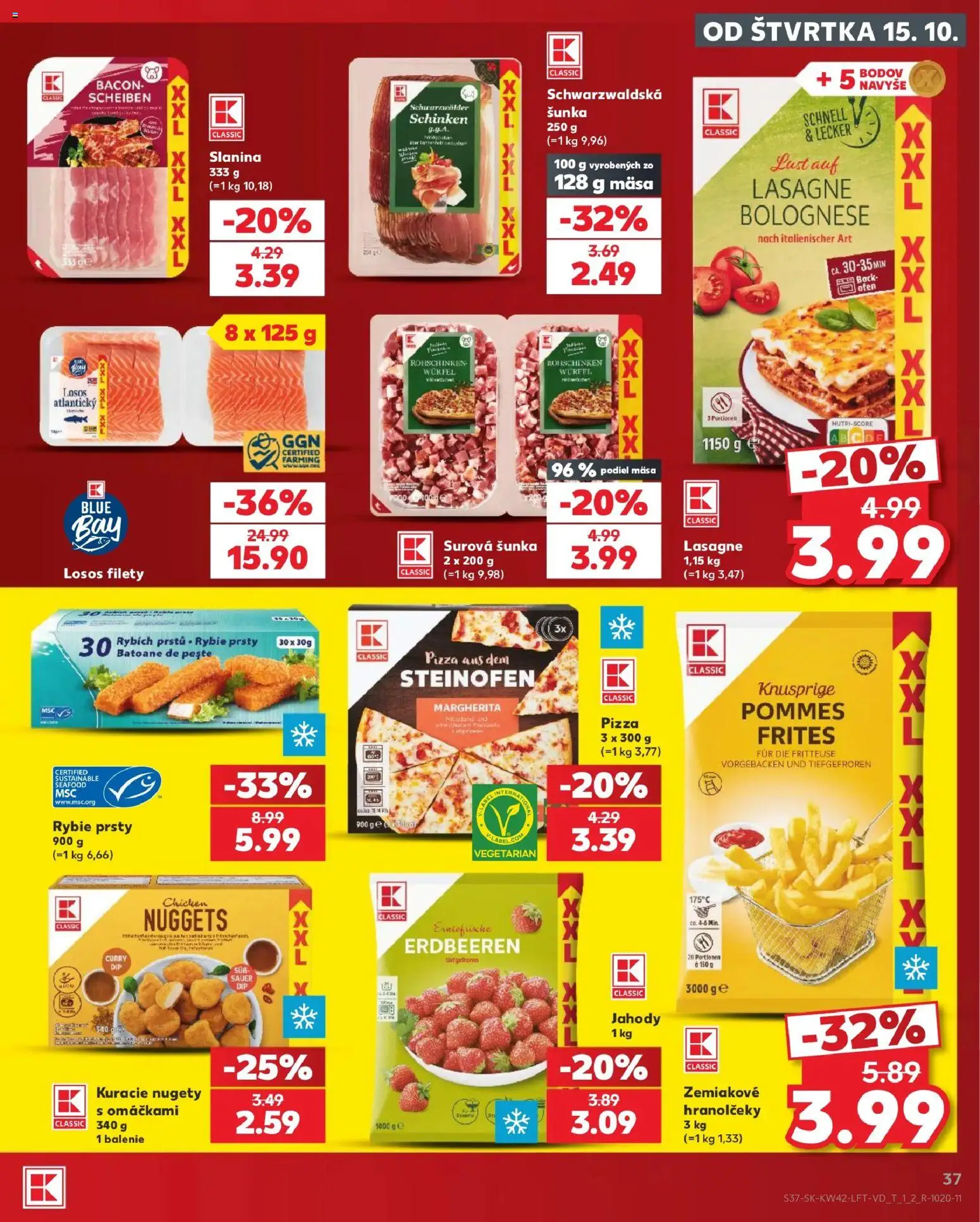Náhľad Kaufland letáku platného od 15.10.2026 - Pizza, Lasagne, Losos, Jahody, Šunka, Slanina, Rybie prsty