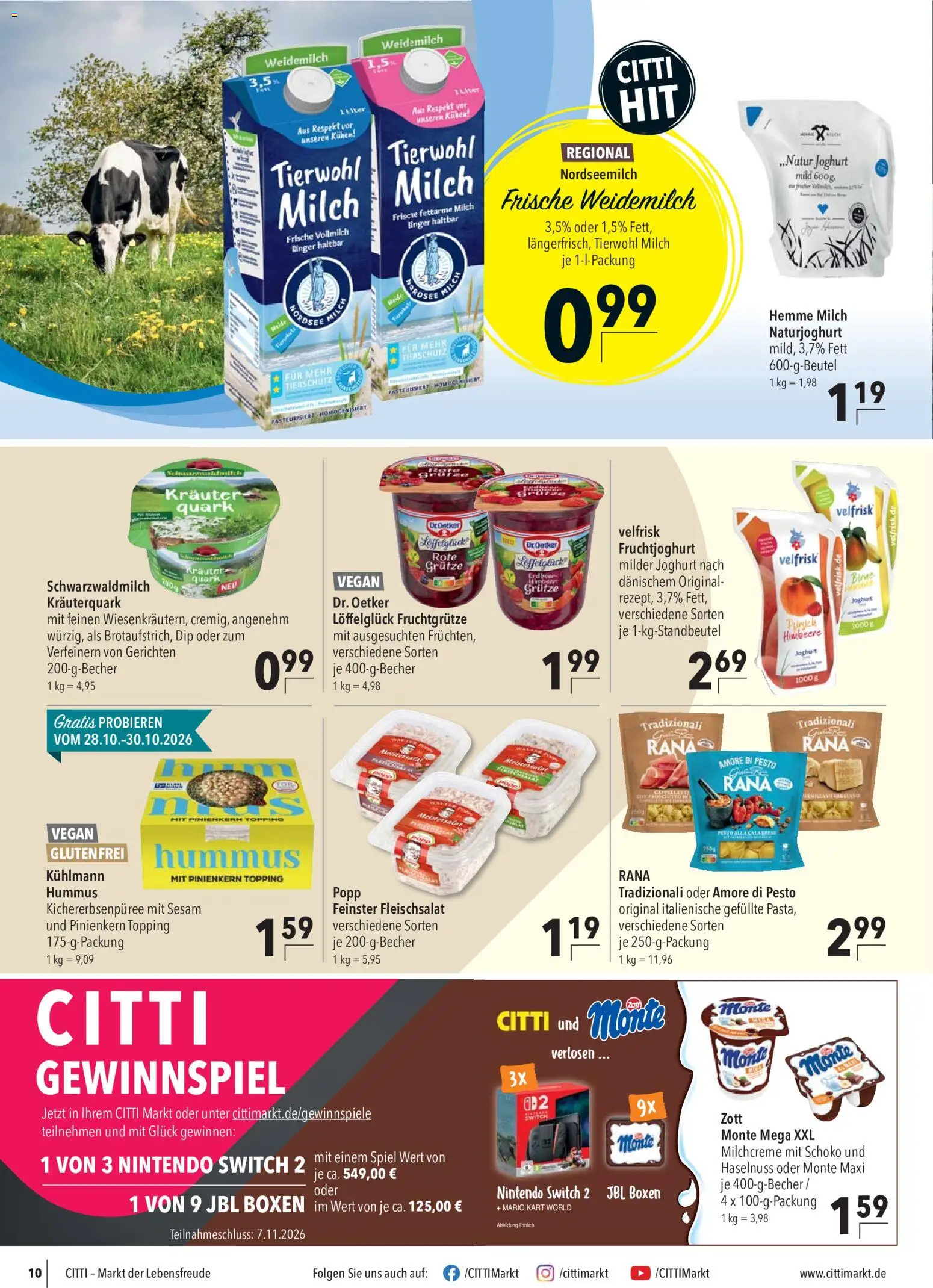 Vorschau von dem Prospekt des Geschäftes CITTI Markt, gültig ab dem 28.10.2026 - Joghurt, Quark, Himbeere, Spiel, Milch, Hummus, Fruchtjoghurt