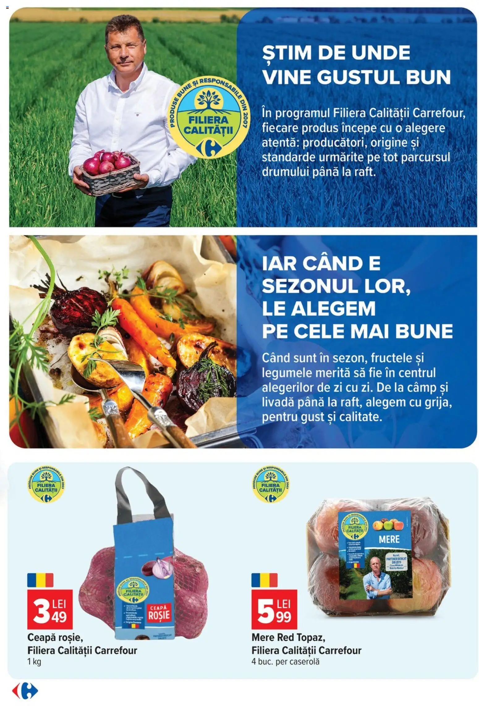 Previzualizarea de cataloage: Carrefour Carrefour Catalog valabil de la 28.10.2026 - Ceapă, Mere, Caserola