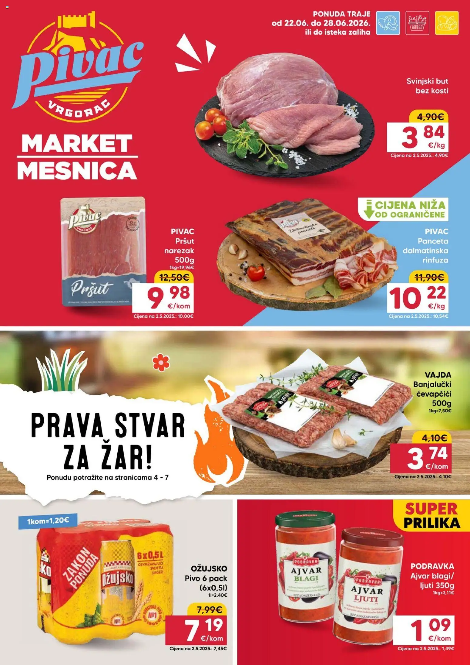 Pregled letka Pivac Katalog trgovine Pivac vrijedi od 22.06.2026