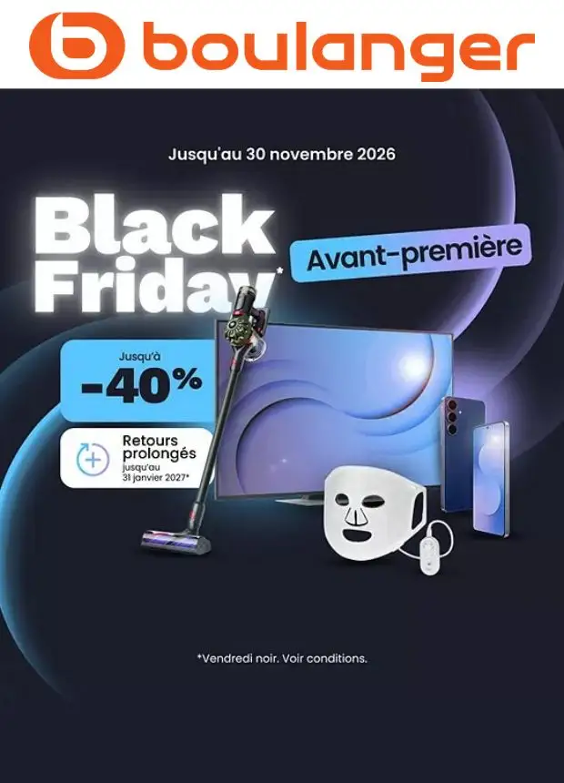Boulanger - Prévisualisation de Boulanger Black Friday valide à partir de 30/10/2026