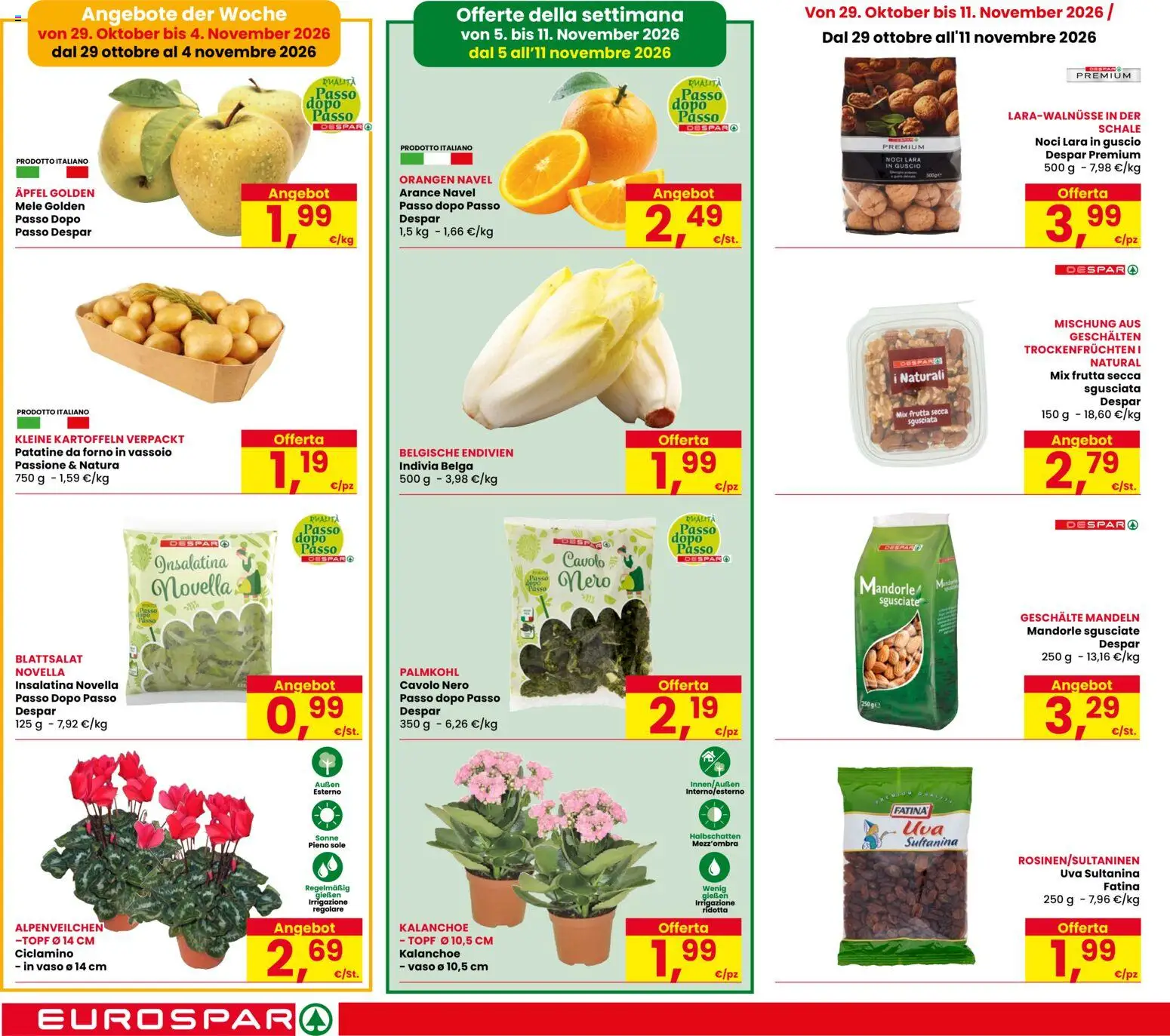 Anteprima dell'opuscolo Eurospar volantino Ora dal negozio Eurospar valido da 29/10/2026 - Forno, Noci, Frutta, Cavolo, Frutta secca, Patatine, Mandorle, Indivia