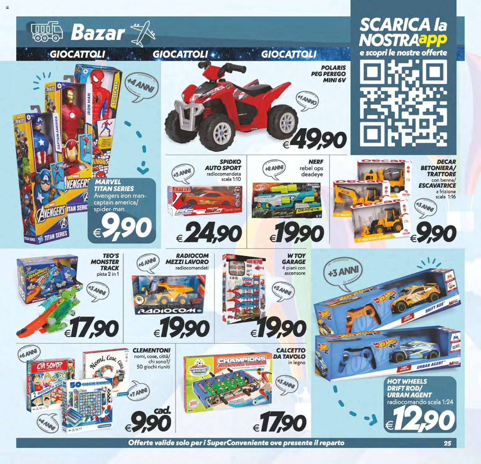 Anteprima dell'opuscolo SuperConveniente volantino Messina, Siracusa, Palermo dal negozio SuperConveniente valido da 23/10/2026 - Gioco, Giocattoli, Scala, Tavolo