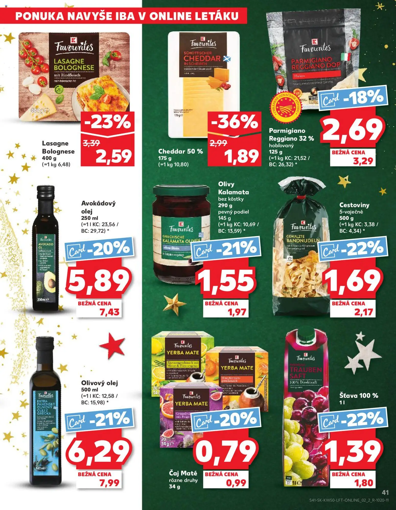 Náhľad Kaufland letáku platného od 11.12.2025 - Lasagne, Cestoviny, Olej, Čaj, Olivový olej, Cheddar, Olivy, Šťava