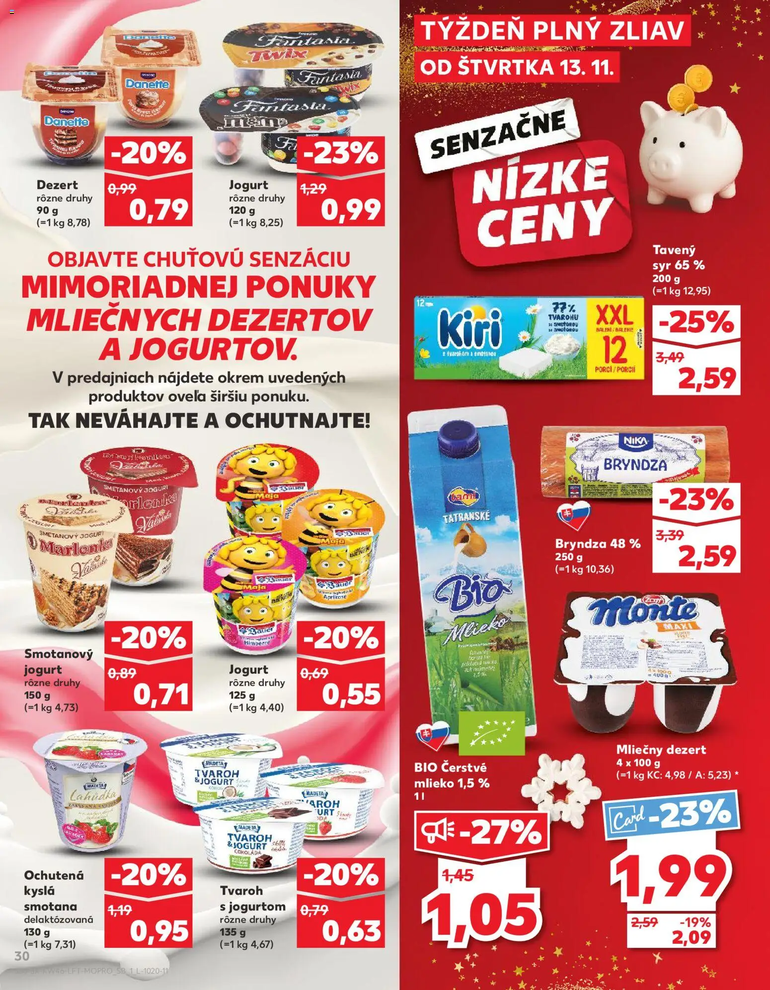 Náhľad Kaufland letáku platného od 13.11.2025 - Syr, Čokoláda, Marlenka, Tvaroh, Bryndza, Kyslá smotana, Jogurt, Smotana