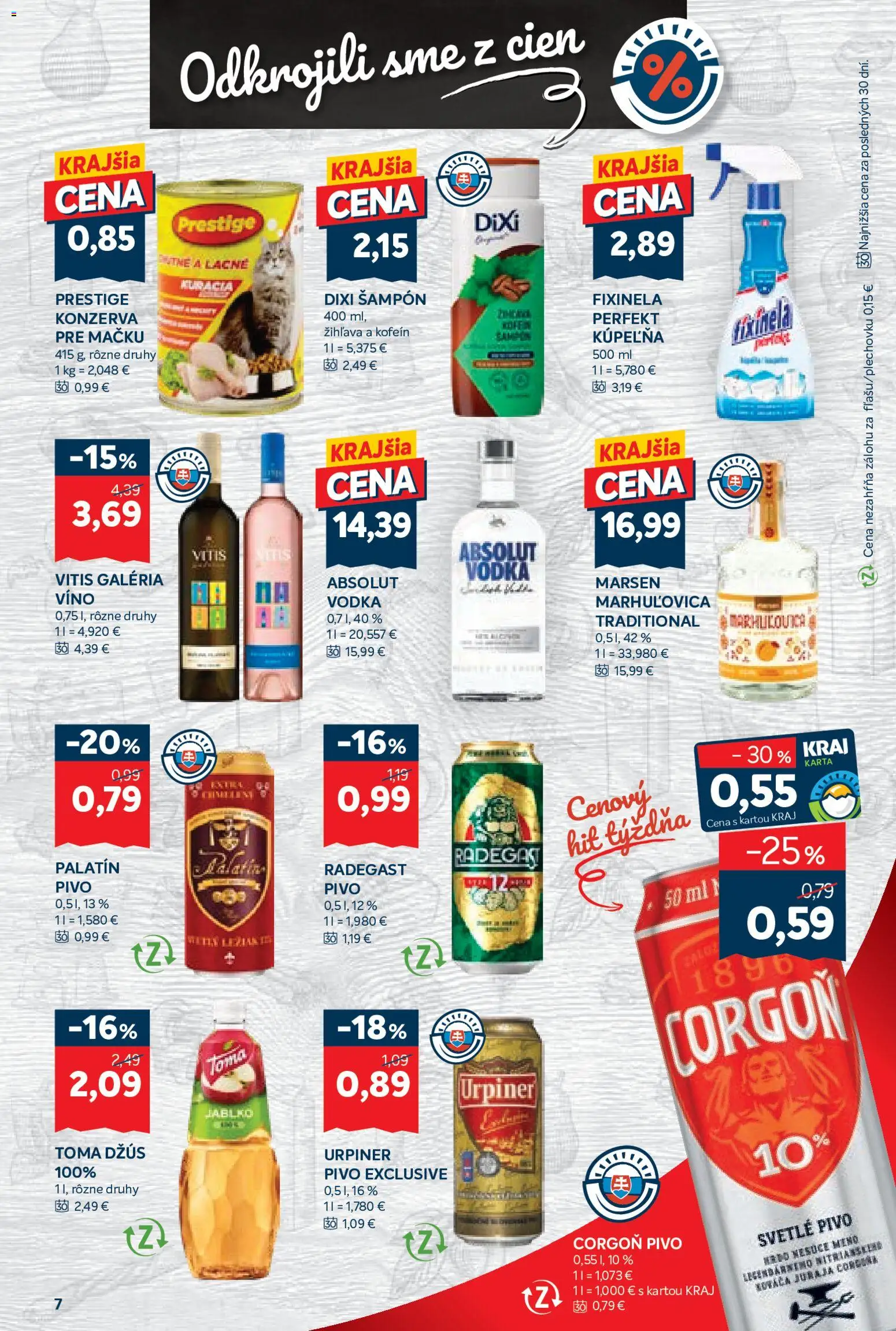 Náhľad Kraj letáku platného od 29.10.2026 - Pivo, Víno, Vodka, Kúpelňa, Radegast, Urpiner, Šampón, Corgoň