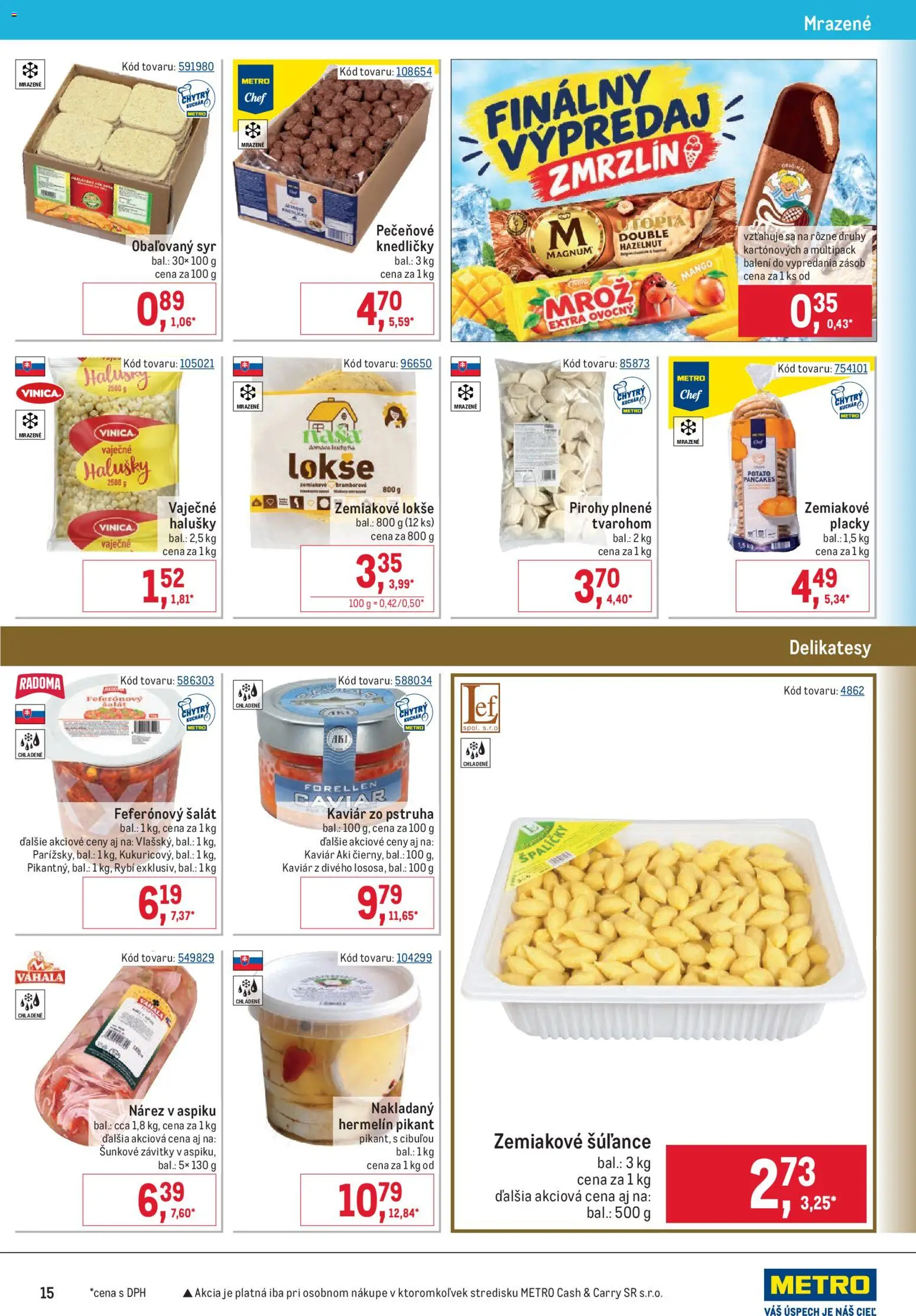 Náhľad Metro letáku platného od 07.10.2026 - Mango, Syr, Pirohy, Šalát, Hermelín, Magnum, Obaľovaný syr