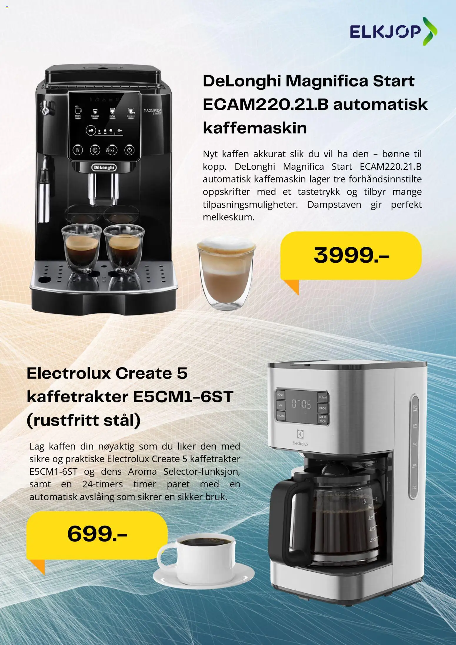 Forhåndsvis Elkjøp kundeavis fra butikk Elkjøp gyldig fra 08/04/2026 - Kaffetrakter, Automatisk kaffemaskin, Kaffemaskin