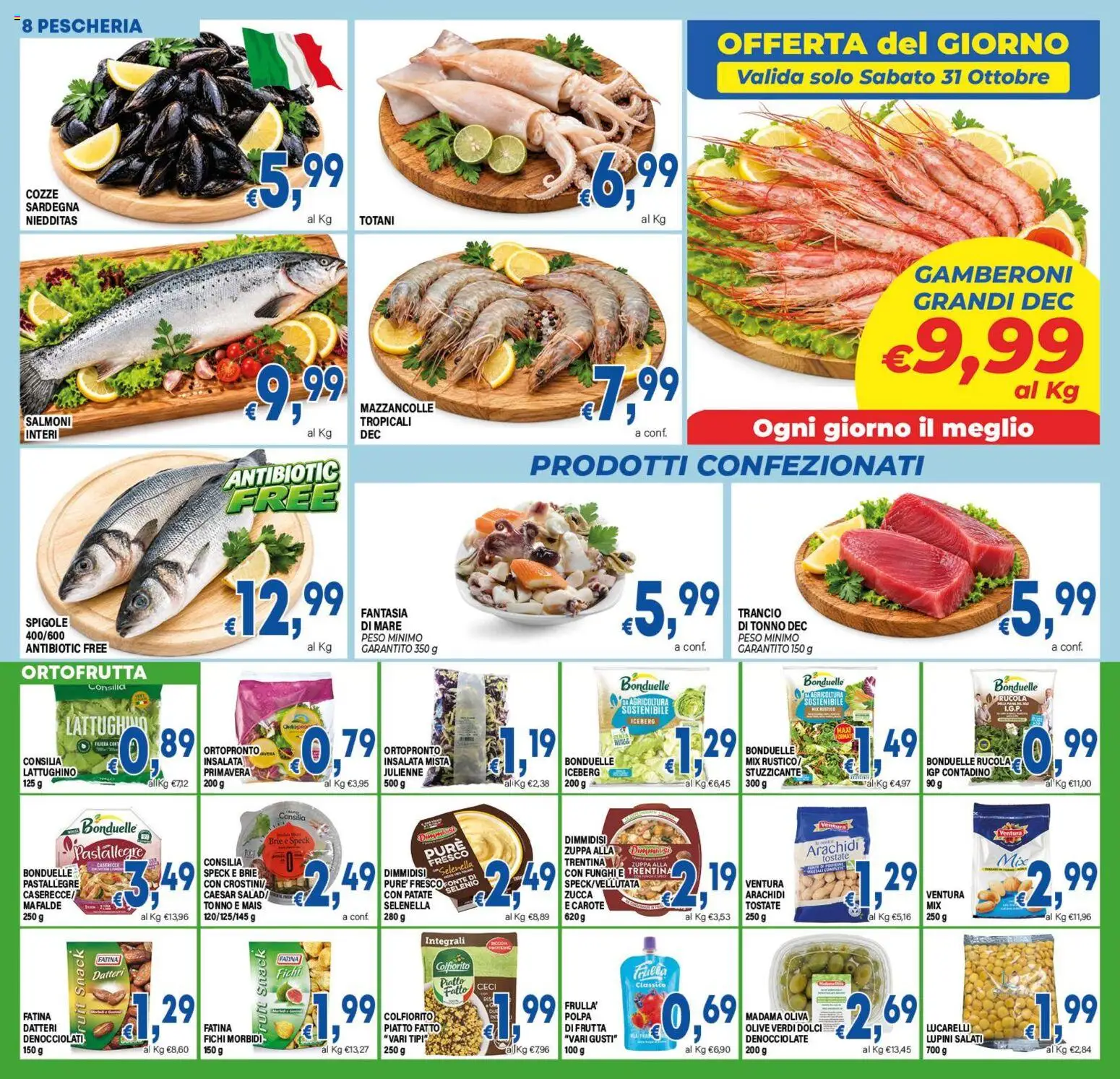 Anteprima dell'opuscolo DEM volantino dal negozio DEM valido da 23/10/2026 - Dolci, Frutta, Lupini, Fichi, Tonno, Speck, Cozze, Mais