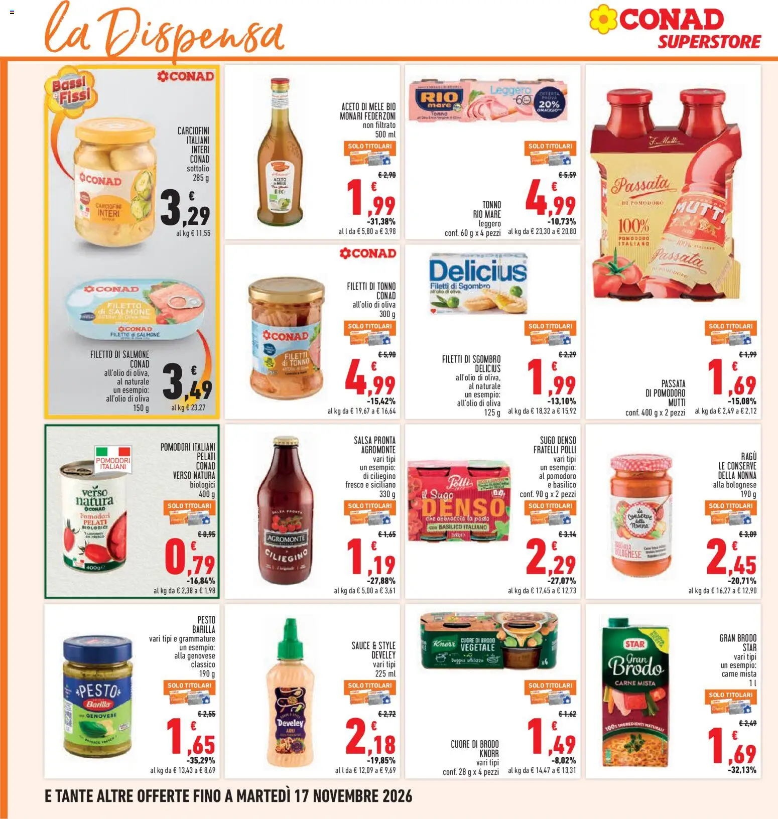 Anteprima dell'opuscolo Conad volantino Superstore Lazio dal negozio Conad valido da 05/11/2026 - Ragú, Mele, Aceto di mele, Passata di pomodoro, Mutti, Brodo, Conserve, Mutti passata
