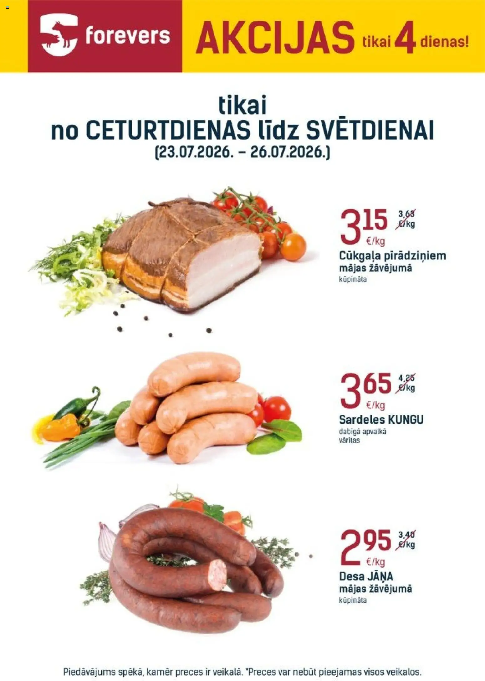 Skatīt Forevers akciju bukletu, derīgs no 23.07.2026.