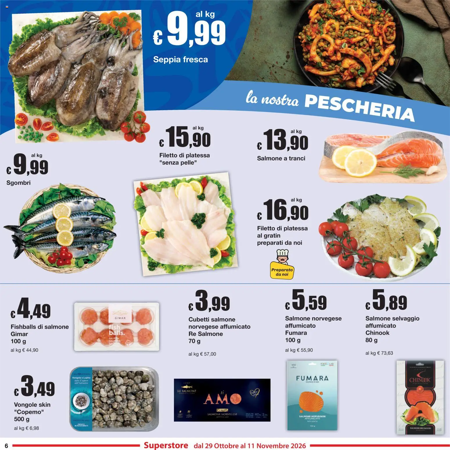 Anteprima dell'opuscolo Sì con Te volantino Superstore dal negozio Sì con Te valido da 29/10/2026 - Salmone, Vongole, Filetto