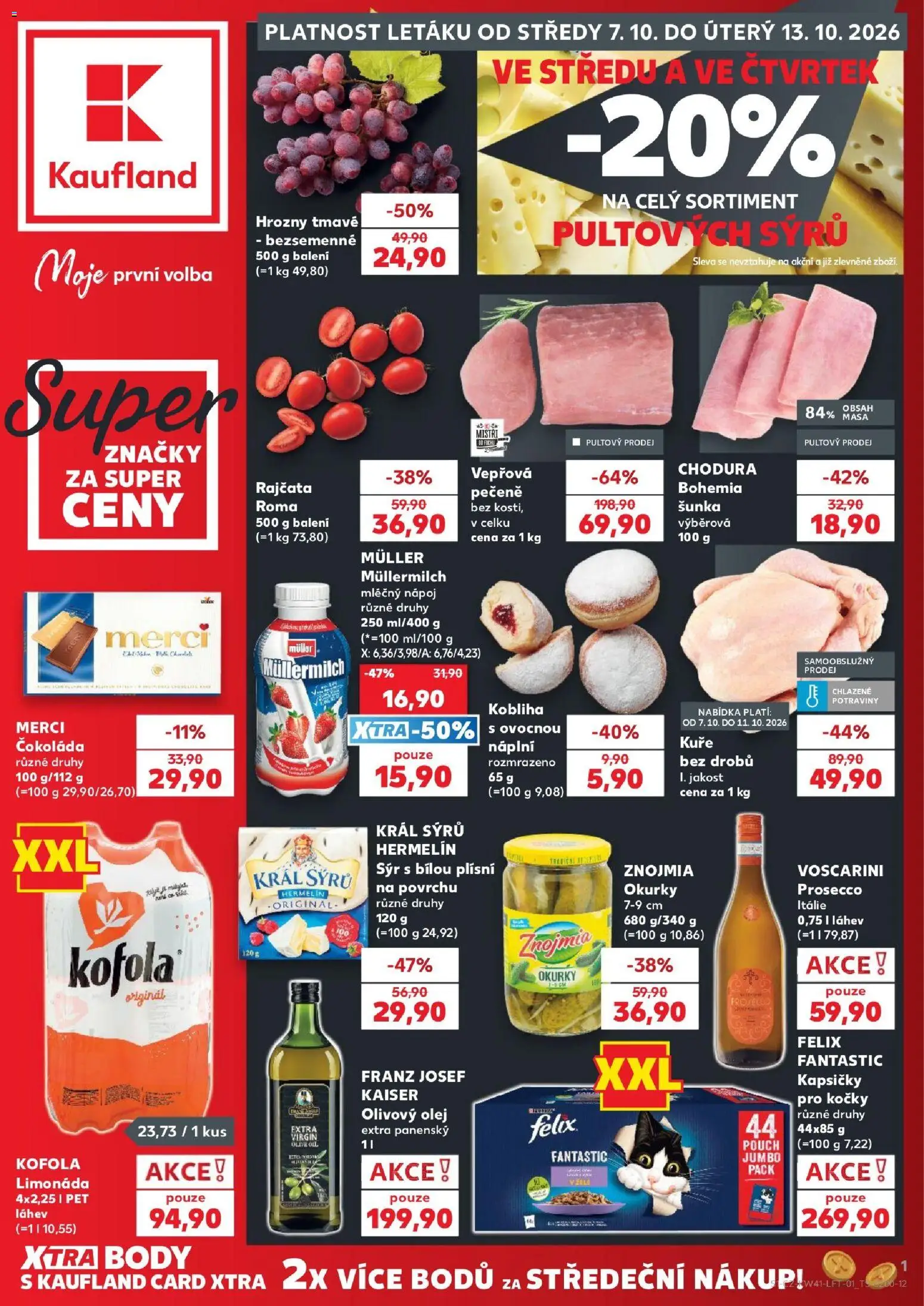 Náhled nabídky: Kaufland Kaufland leták - Brno platný od 07.10.2026 - Potraviny, Prosecco, Sýr, Kofola, Felix, Merci, Kapsičky pro kočky, Müllermilch