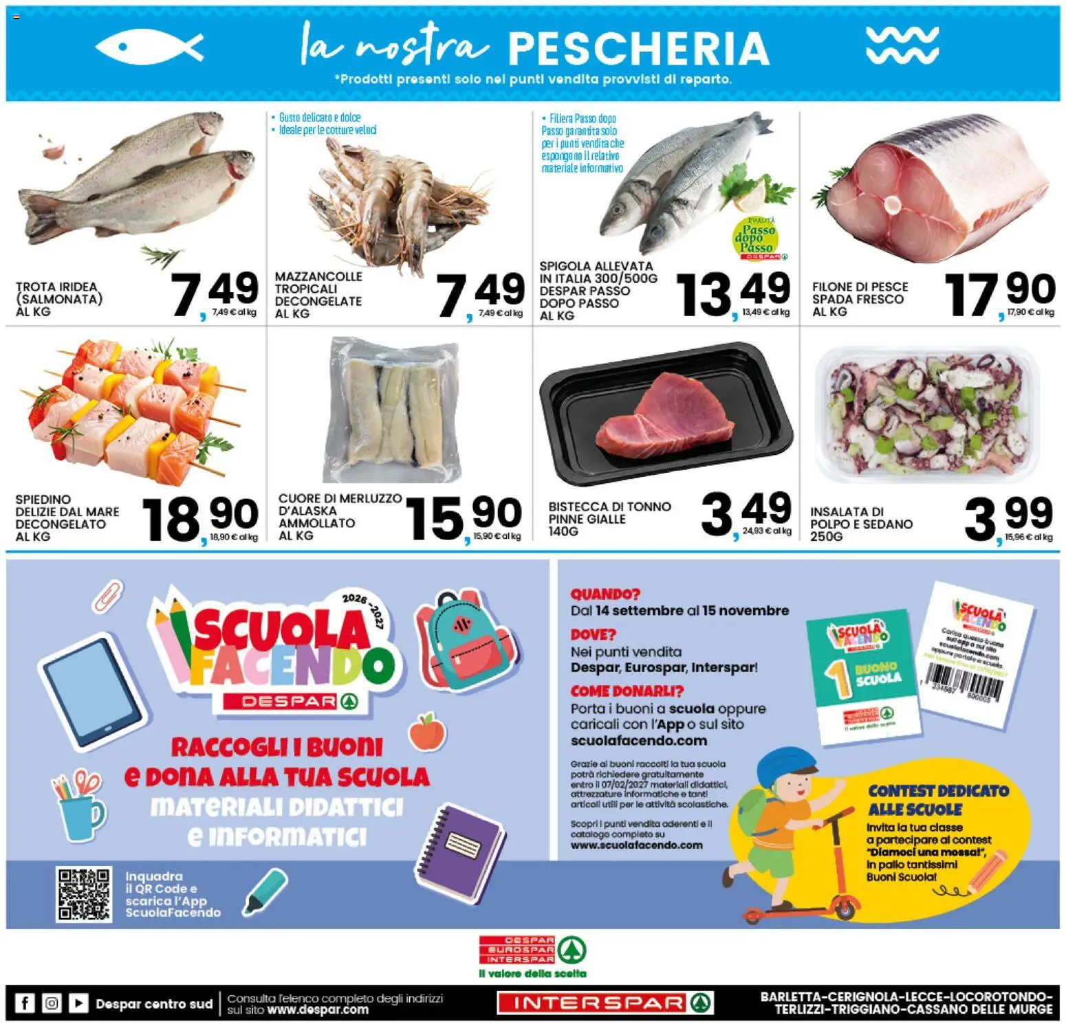 Anteprima dell'opuscolo Interspar volantino dal negozio Interspar valido da 22/10/2026 - Pesce, Polpo, Mazzancolle, Tonno, Sedano, Bistecca, Pinne, Bistecca di tonno