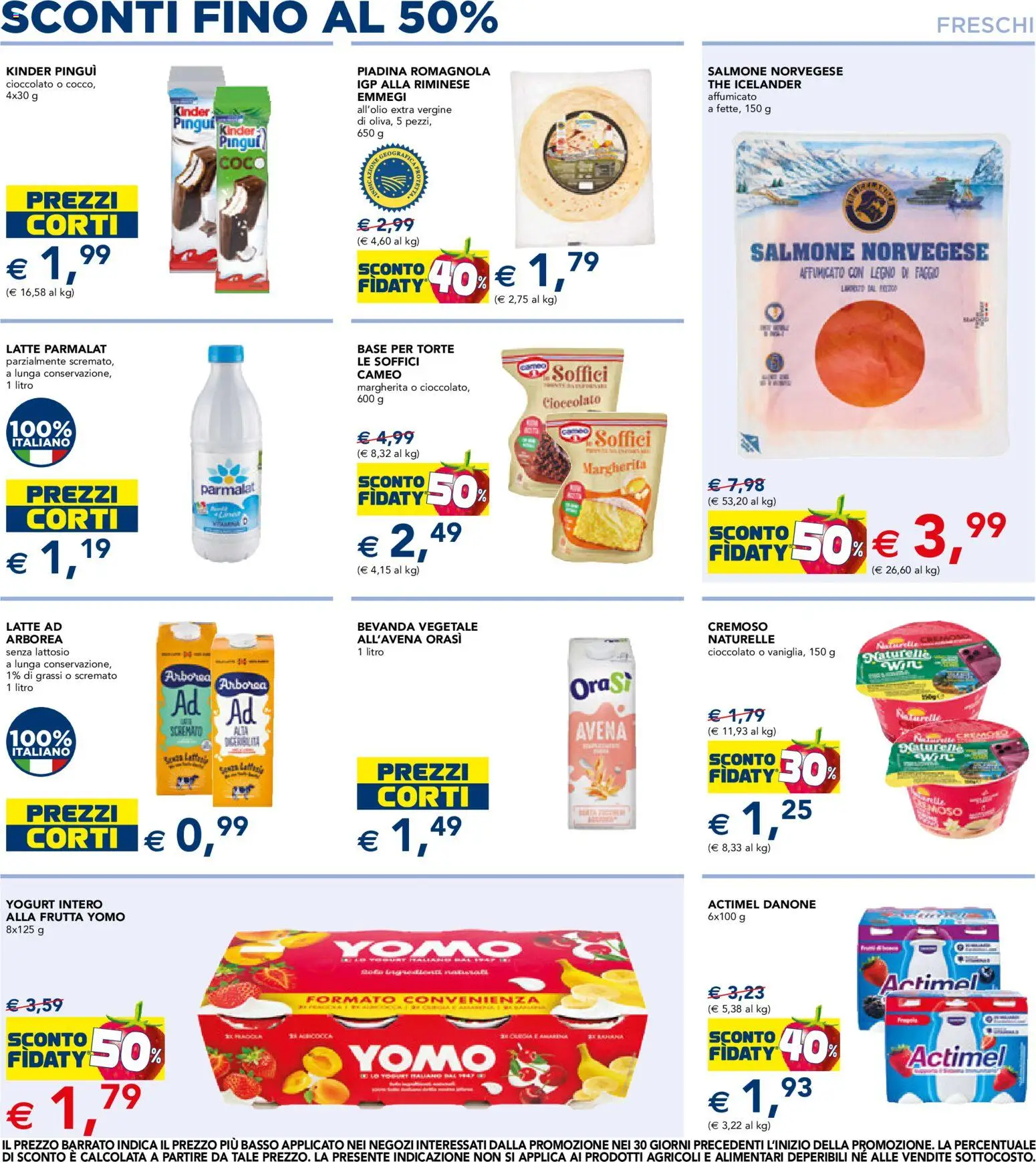 Anteprima dell'opuscolo Esselunga S volantino dal negozio Esselunga S valido da 22/10/2026 - Piadina, Latte, Cioccolato, Frutta, Yogurt, Salmone, Basso, Senza lattosio