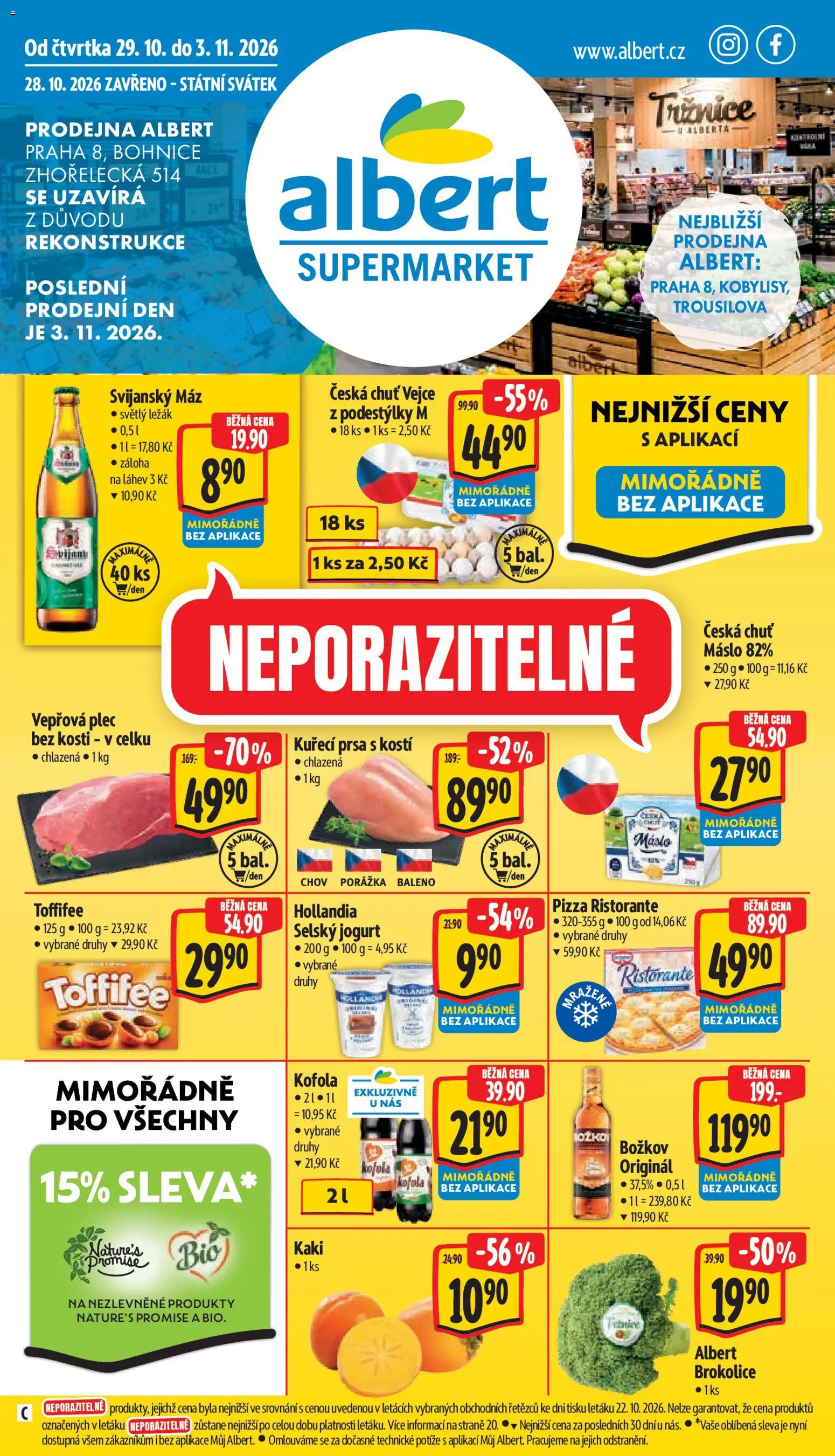 Náhled nabídky: Albert Albert leták - Supermarket Bohnice platný od 28.10.2026 - Pizza, Kofola, Kaki, Jogurt, Brokolice, Božkov originál, Vepřová plec bez kosti, Plec bez kosti