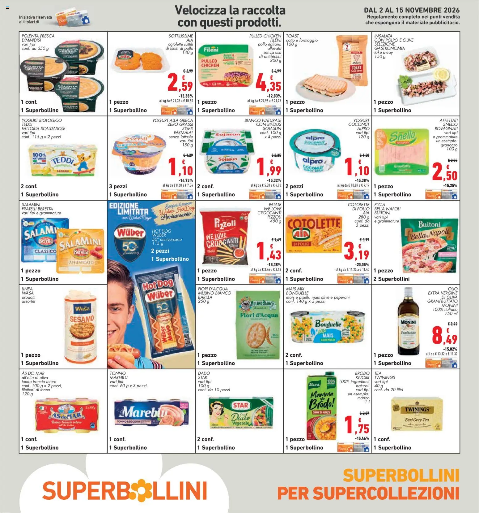 Anteprima dell'opuscolo Conad volantino Superstore Lazio dal negozio Conad valido da 05/11/2026 - Fiori, Pollo, Tonno, Crackers, Manzo, Patate, Olive, Ingredienti