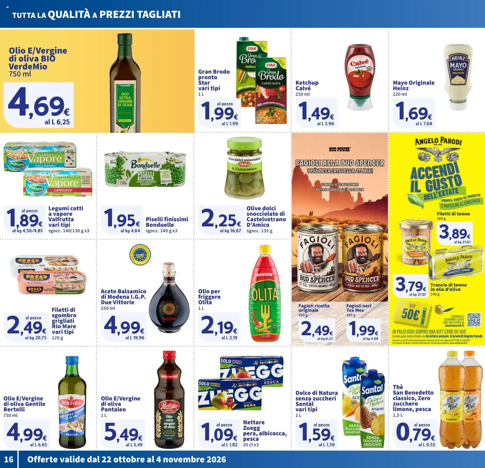 Anteprima dell'opuscolo SIGMA volantino Superstore dal negozio SIGMA valido da 22/10/2026 - Fagioli, Lenticchie, Ceci, Legumi, Pera, Ketchup, Brodo, Olio per friggere