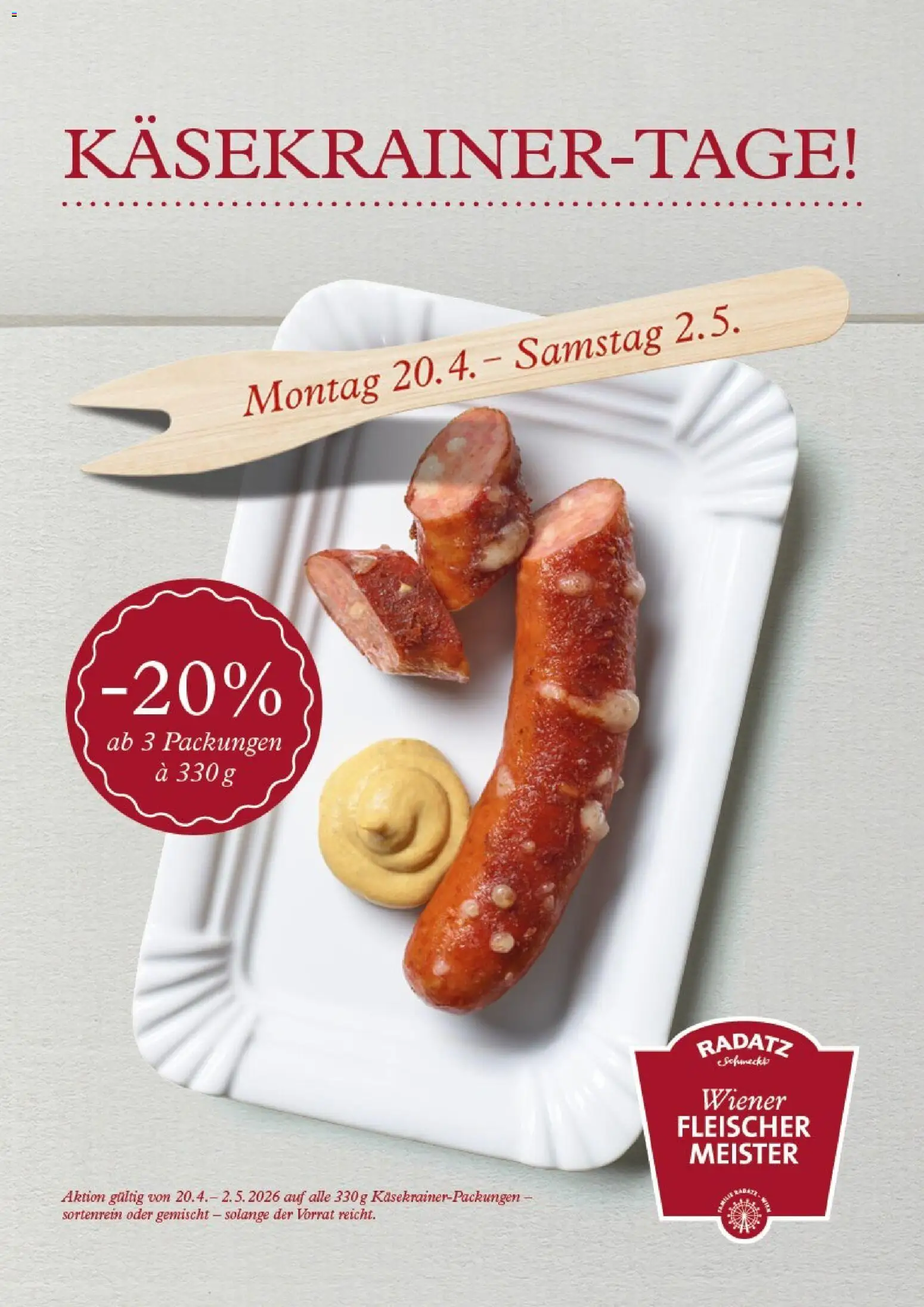 Vorschau der Angebote: Radatz Radatz Käsekrainer - Tage gültig ab 20.04.2026