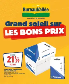 Prévisualisation de Grand soleil sur les bons prix du magasin Bureau Vallée formulaire valide 01/06/2026