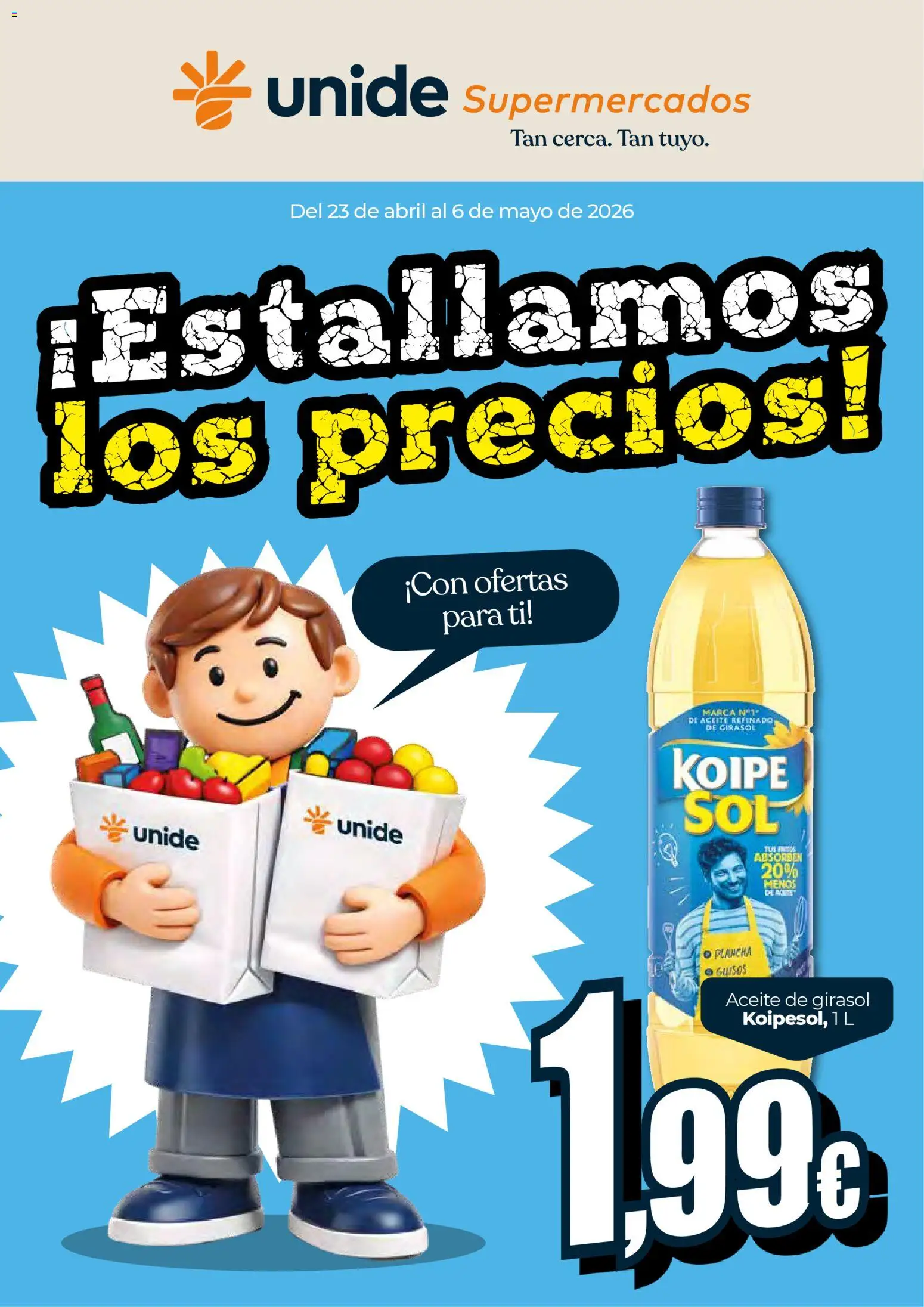 Vista previa del folleto de la tienda Unide válido desde el 23/04/2026 - Aceite, Plancha, Aceite de girasol