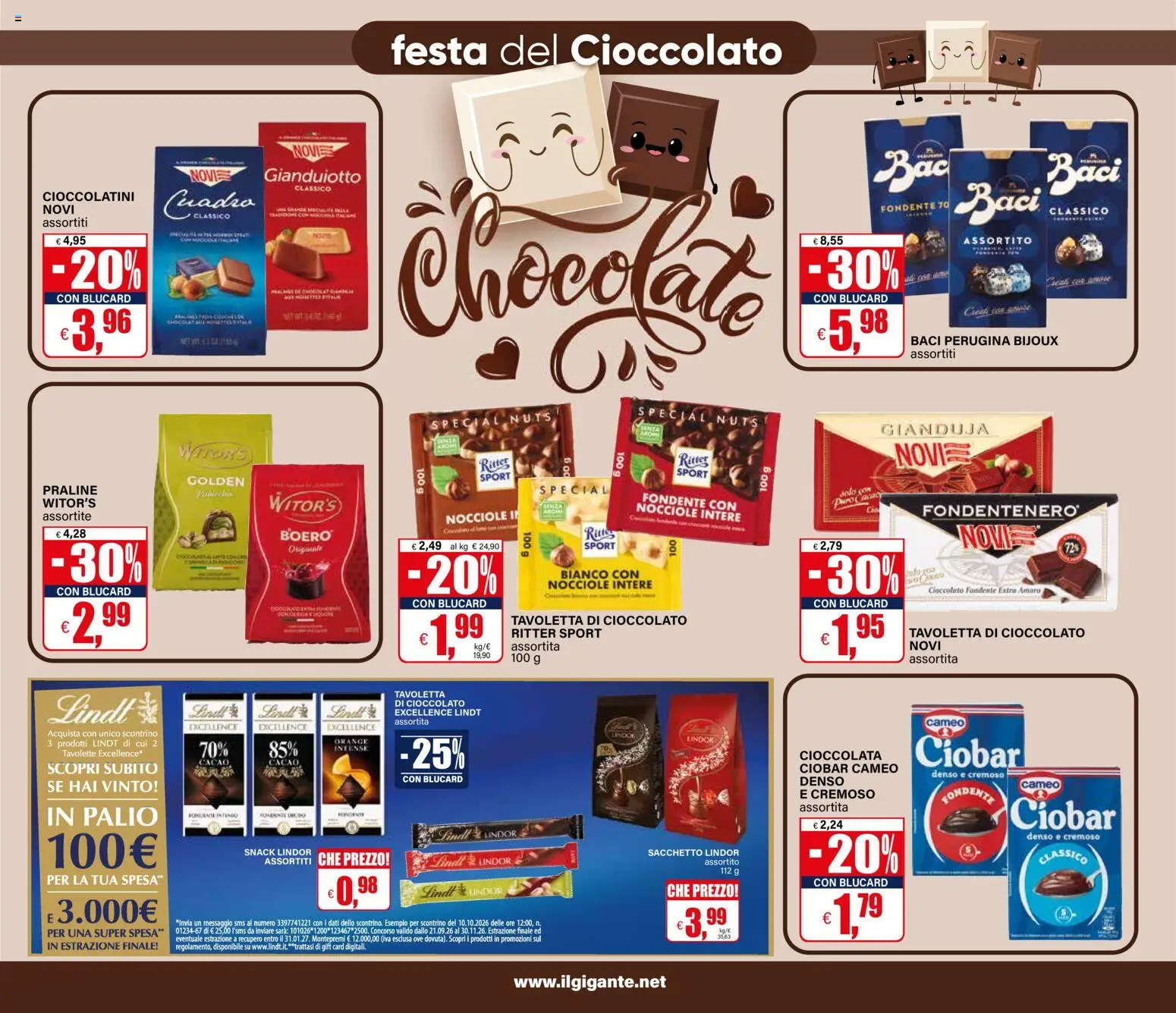 Anteprima dell'opuscolo Il Gigante volantino dal negozio Il Gigante valido da 22/10/2026 - Cioccolato, Lindt, Nocciole, Amaro, Cacao, Cioccolatini, Tavoletta