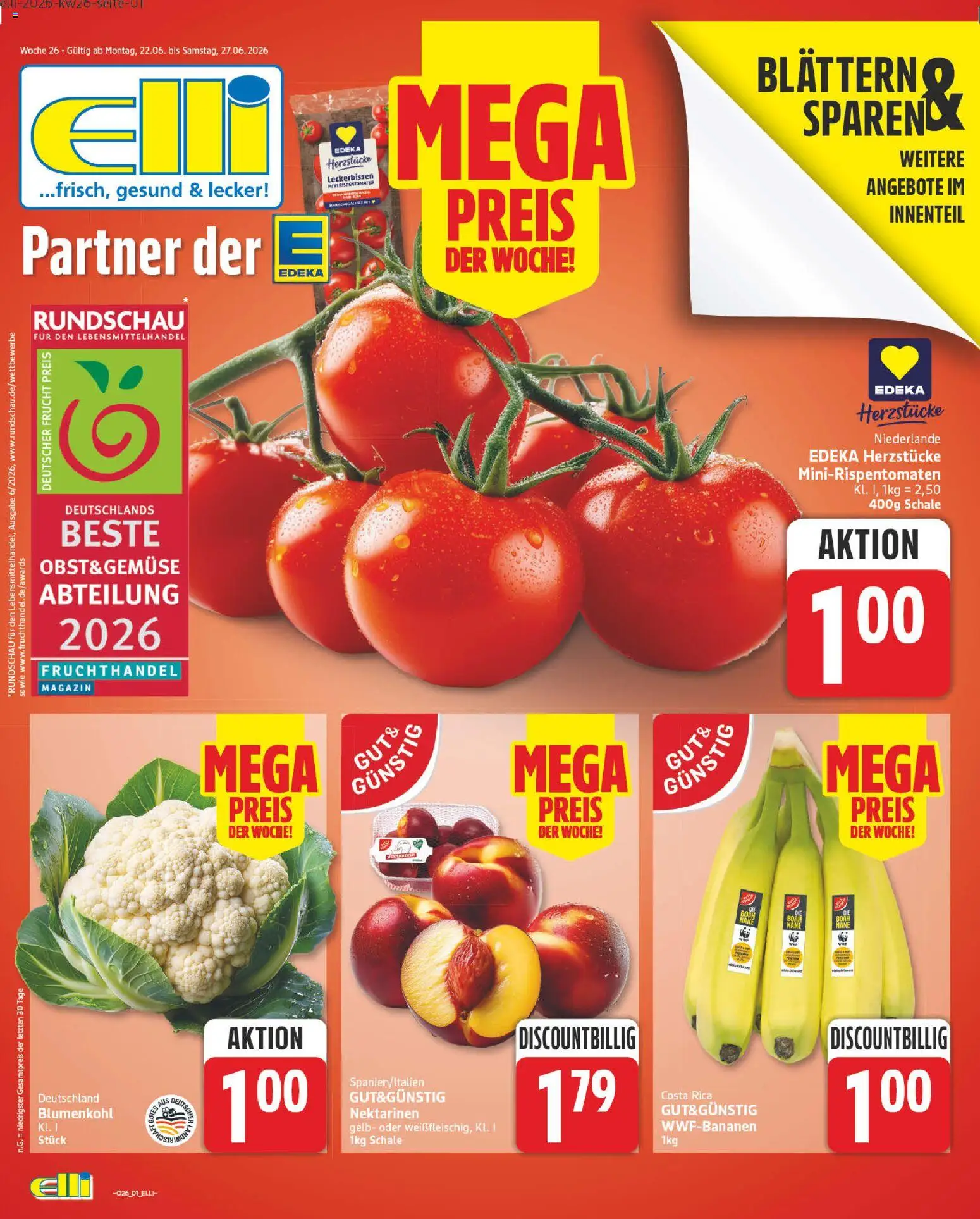 Vorschau von dem Prospekt des Geschäftes Elli Markt, gültig ab dem 22.06.2026 - Gemüse, Blumenkohl, Nektarinen, Magazin