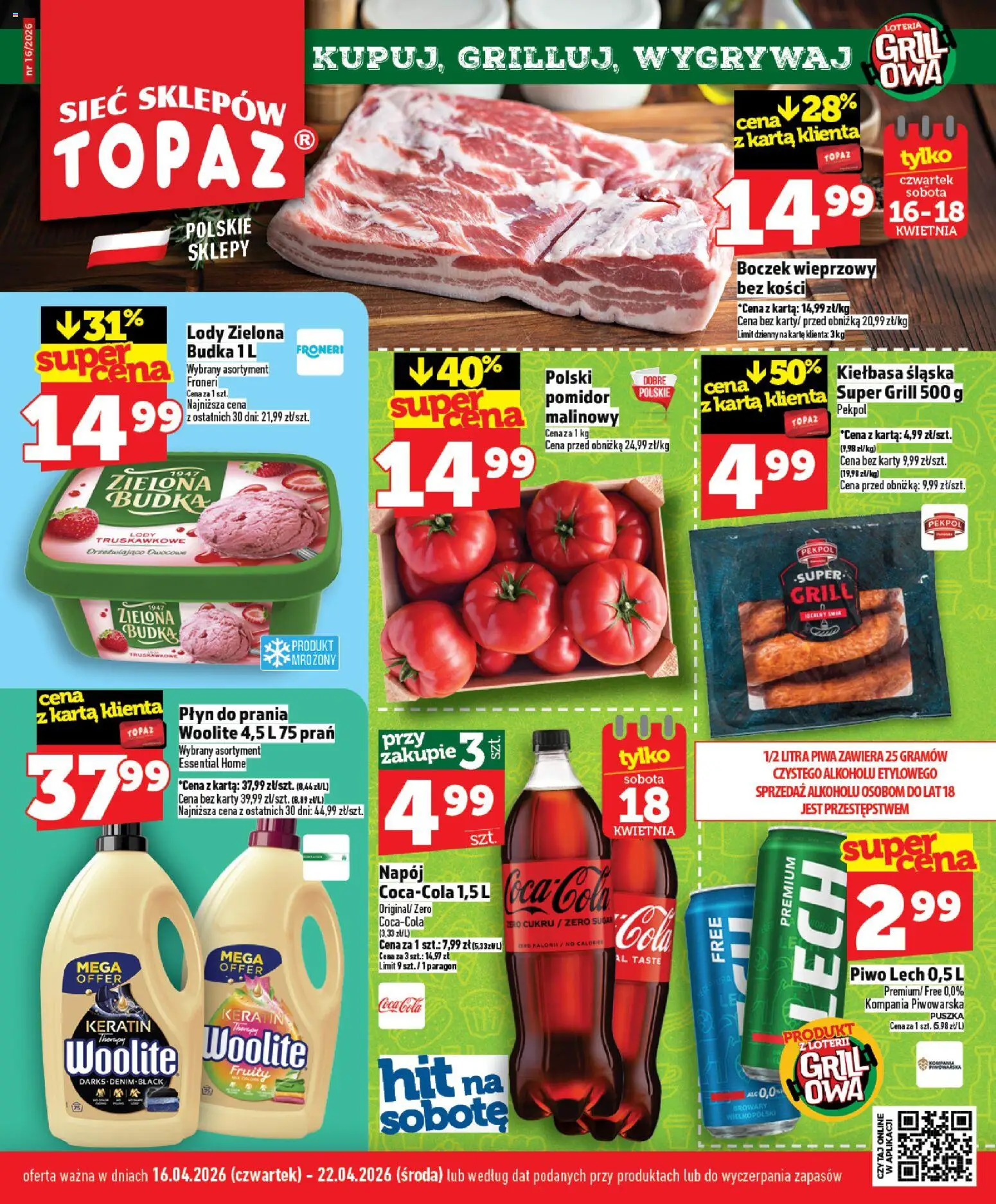 Pogląd gazetki "Topaz gazetka" ze sklepu Topaz ważnej od 16.04.2026 - Lech, Piwo, Grill, Coca cola, Kiełbasa, Karta, Boczek, Boczek wieprzowy
