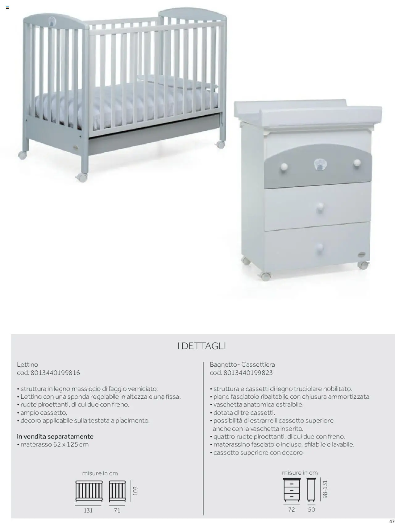 Anteprima dell'opuscolo Catalogo Camarette e Lettini dal negozio Prenatal valido da 01/01/2025 - Cassettiera, Materasso, Fasciatoio, Lettino, Bagnetto
