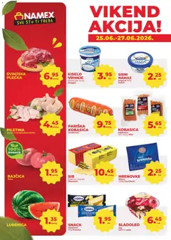 Pregled letka Namex vikend akcija trgovine Namex vrijedi od 25.06.2026