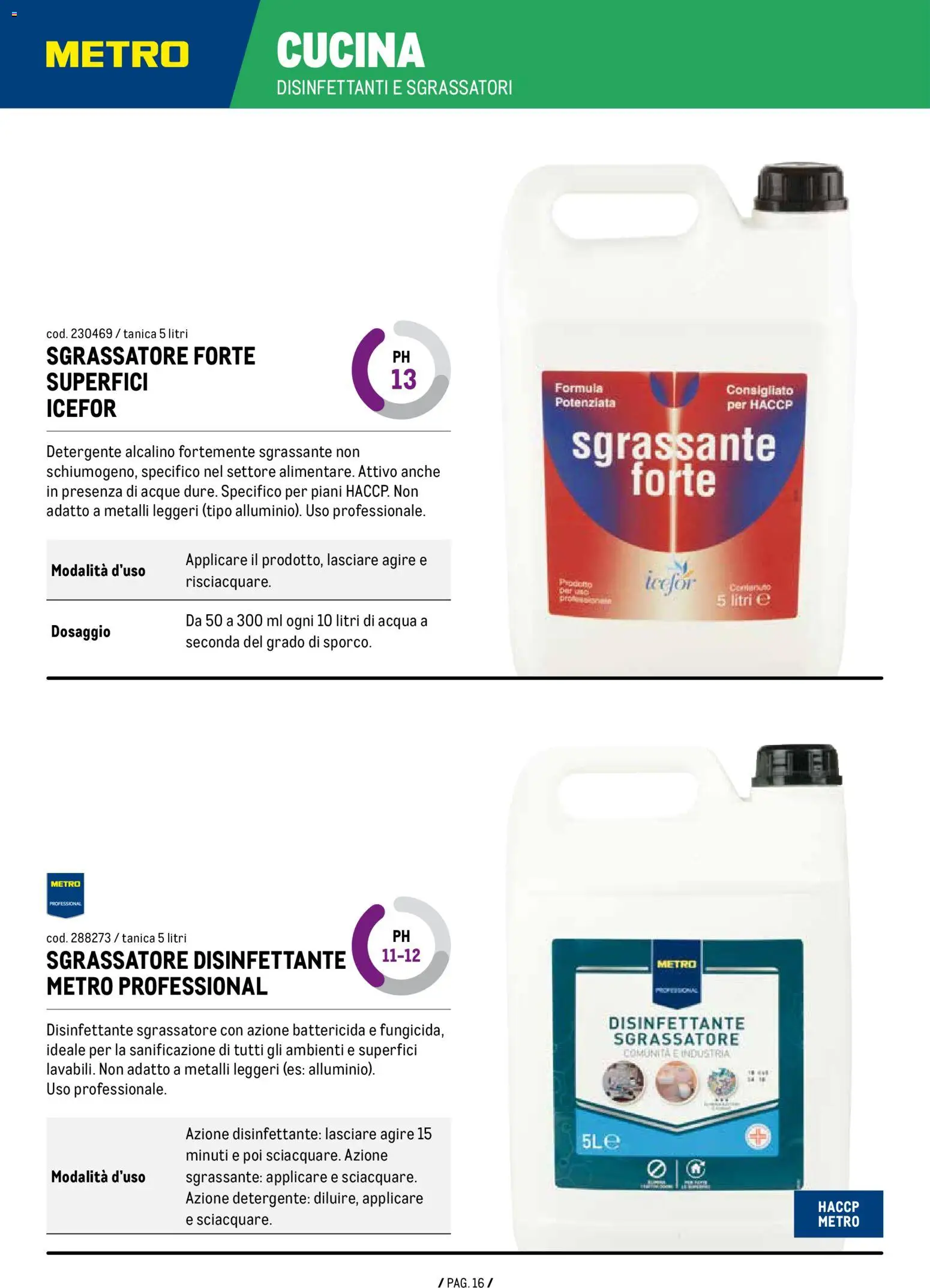 Anteprima dell'opuscolo Volantino Detergenza dal negozio Metro valido da 07/01/2026 - Acqua, Sgrassatore, Detergente, Tanica