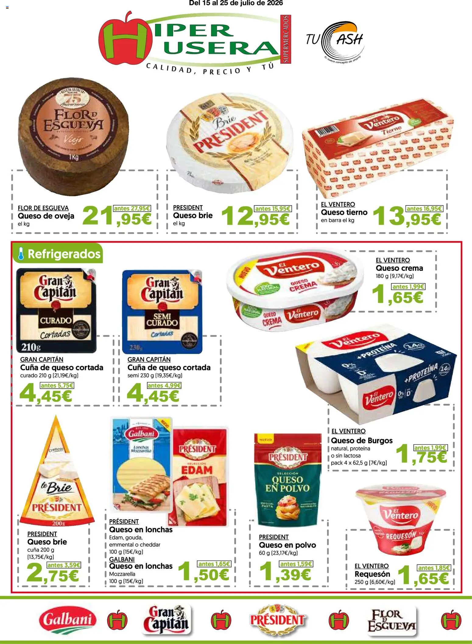 Vista previa del folleto de la tienda Hiper Usera válido desde el 15/07/2026 - Proteína, Mozzarella, Crema, Queso crema, Cuna, Polvo, Queso de oveja, Queso en lonchas